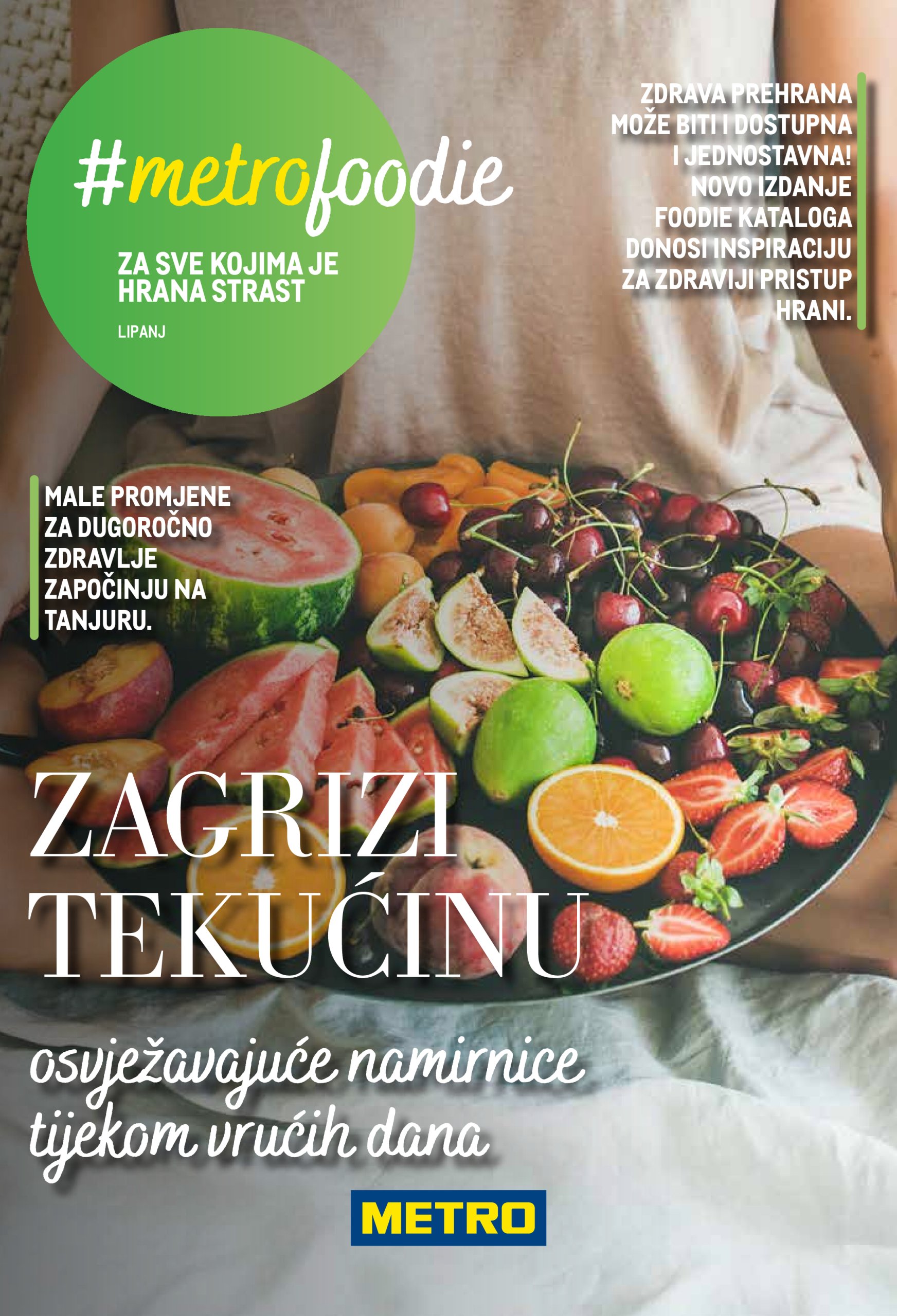 metro - Prelistajte katalog Metro - #metrofoodie, vrijedi od 01.06. do 30.06.