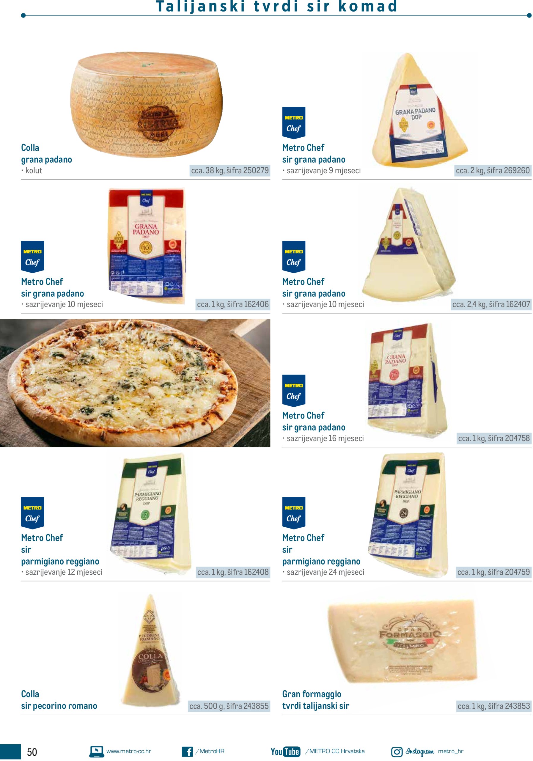 metro - Prelistajte katalog Metro - Poslovna rješenja - Pizzeria, vrijedi od 01.06. do 31.12. - page: 50 metro - Prelistajte katalog Metro - Poslovna rješenja - Pizzeria, vrijedi od 01.06. do 31.12. - page: 50