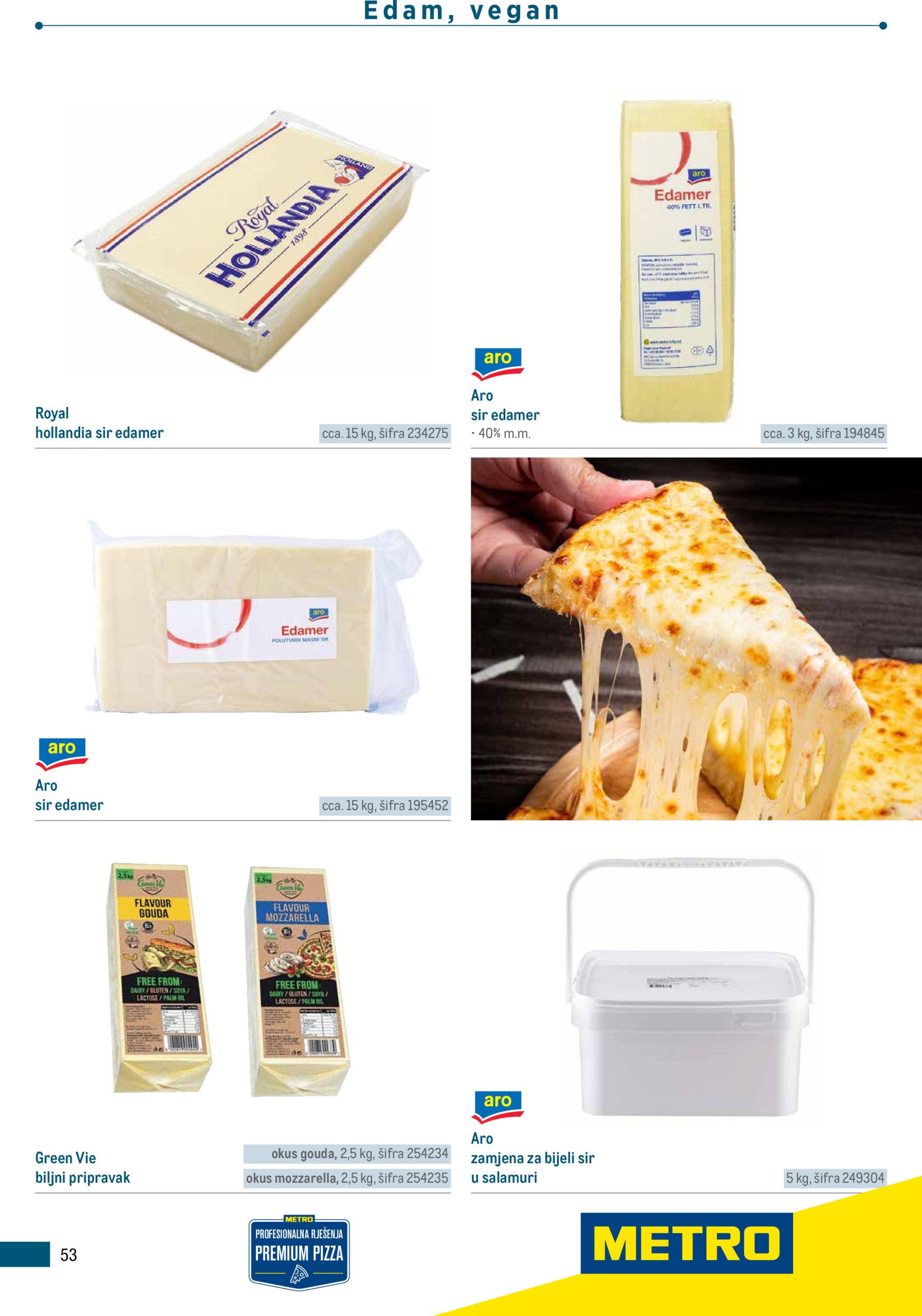 metro - Prelistajte katalog Metro - Poslovna rješenja - Pizzeria, vrijedi od 01.06. do 31.12. - page: 53 metro - Prelistajte katalog Metro - Poslovna rješenja - Pizzeria, vrijedi od 01.06. do 31.12. - page: 53