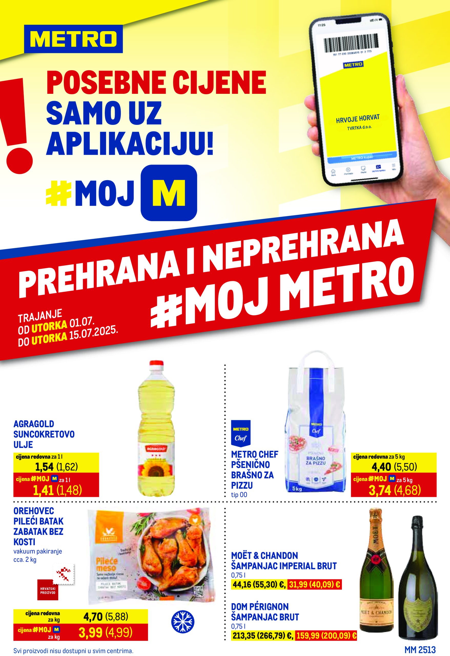 metro - Prelistajte katalog Metro - Prehrana i Neprehrana, vrijedi od 01.07. do 15.07.