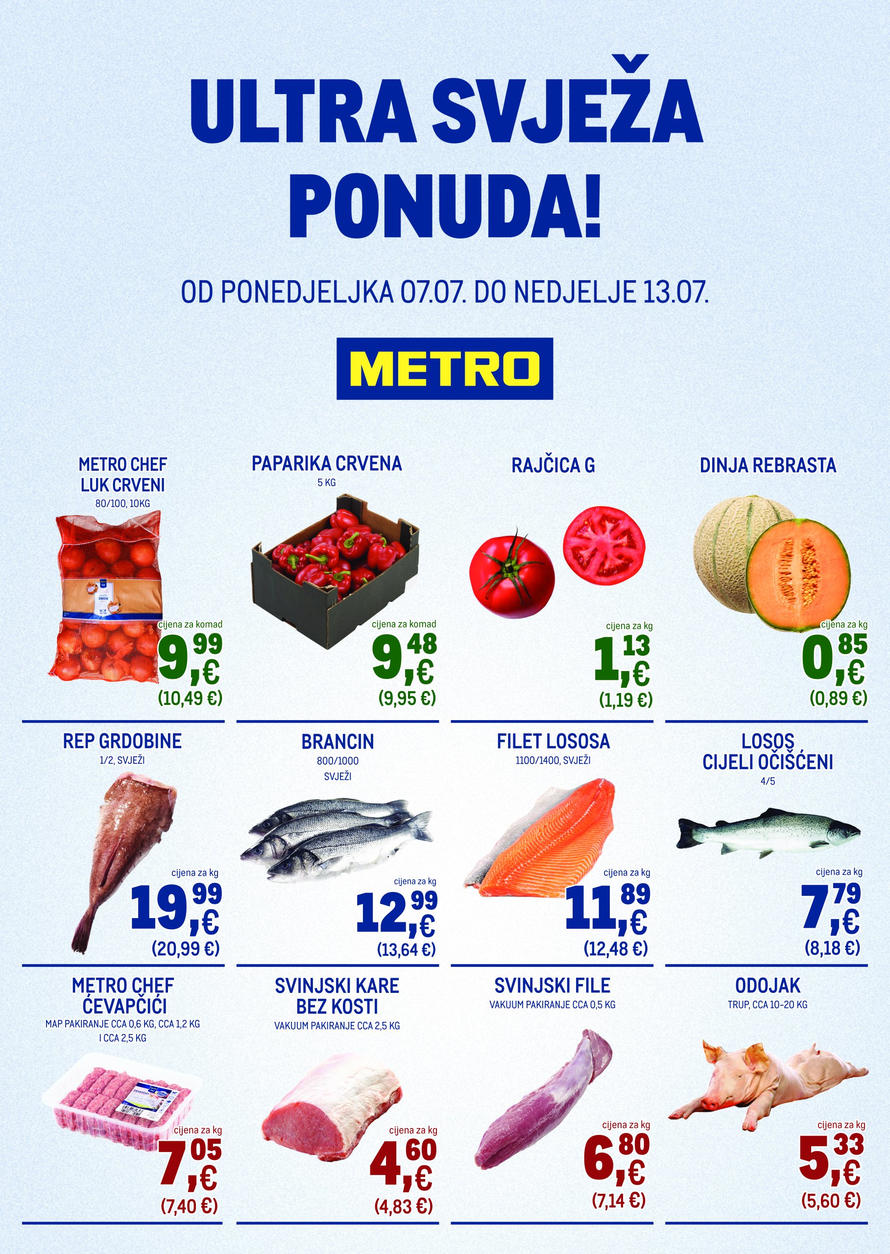 metro - Prelistajte katalog Metro - Ultra svježa ponuda, vrijedi od 07.07. do 13.07.