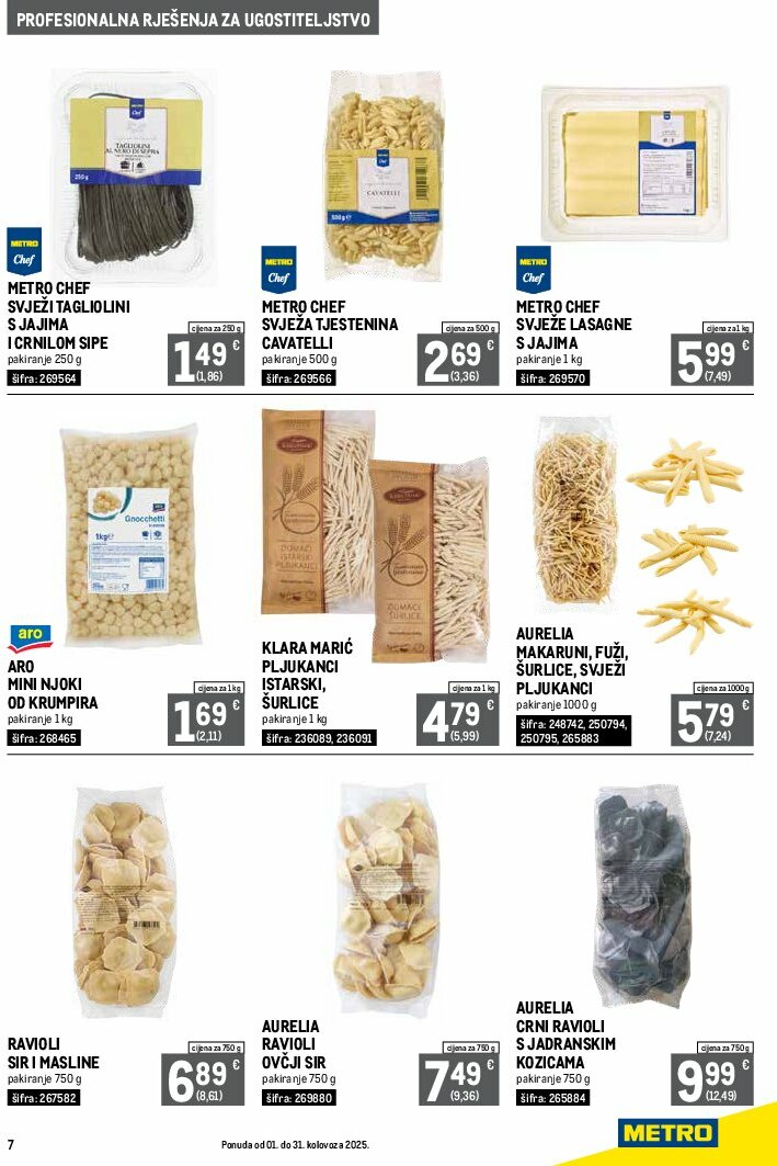metro - Prelistajte katalog Metro - Profesionalna rješenja za ugostiteljstvo, vrijedi od 01.08. do 31.08. - page: 7