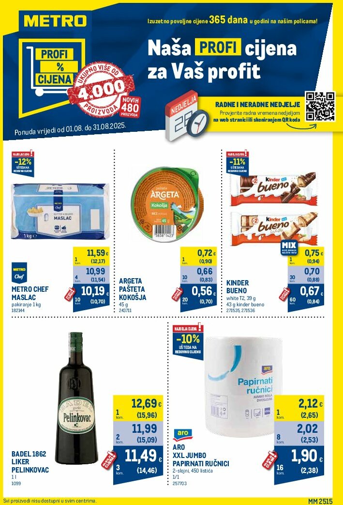 metro - Prelistajte katalog Metro - Profi cijena, vrijedi od 01.08. do 31.08.
