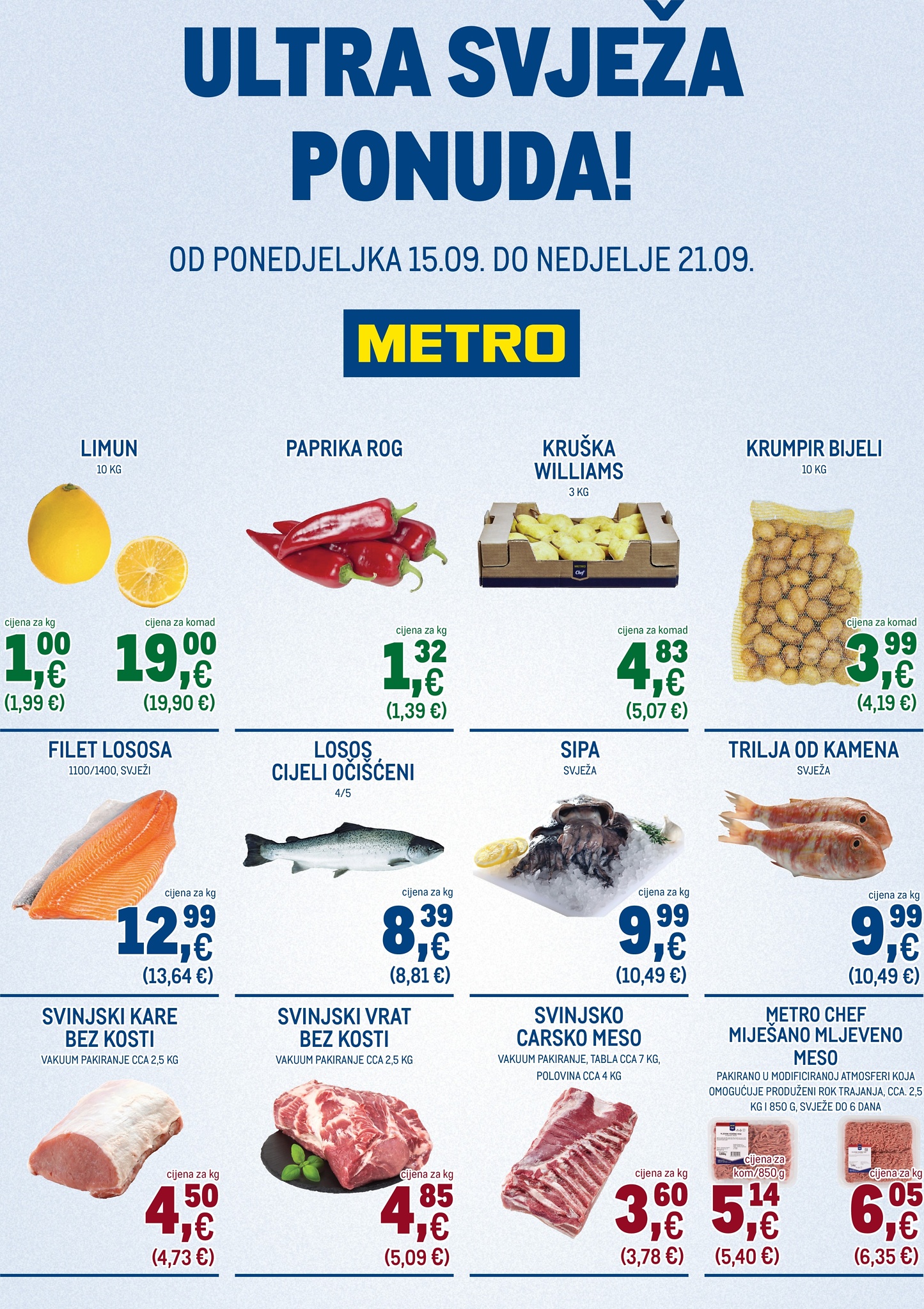 metro - Prelistajte katalog Metro - Ultra svježa ponuda, vrijedi od 15.09. do 21.09.