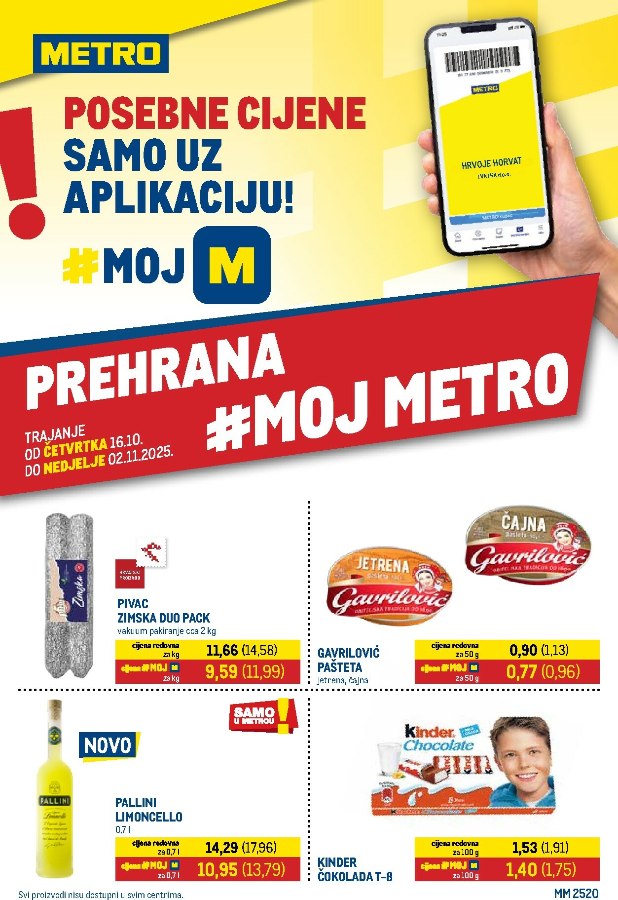 metro - Prelistajte katalog Metro - Prehrana i neprehrana, vrijedi od 16.10. do 02.11.