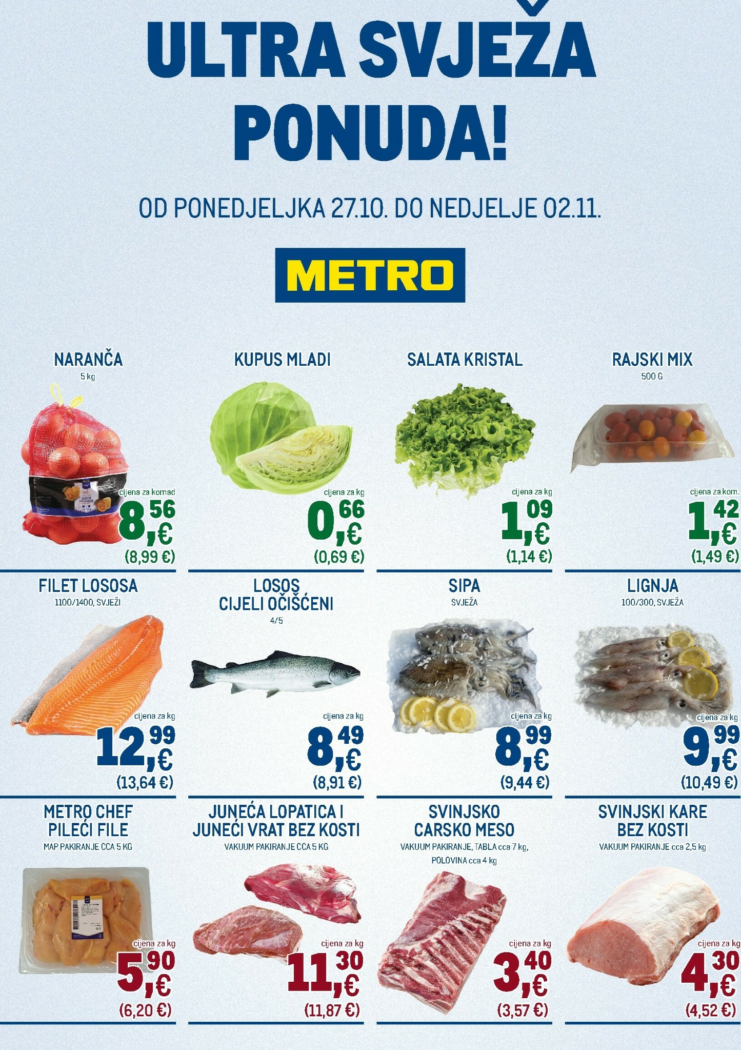 metro - Prelistajte katalog Metro - Ultra svježa ponuda, vrijedi od 27.10. do 02.11.