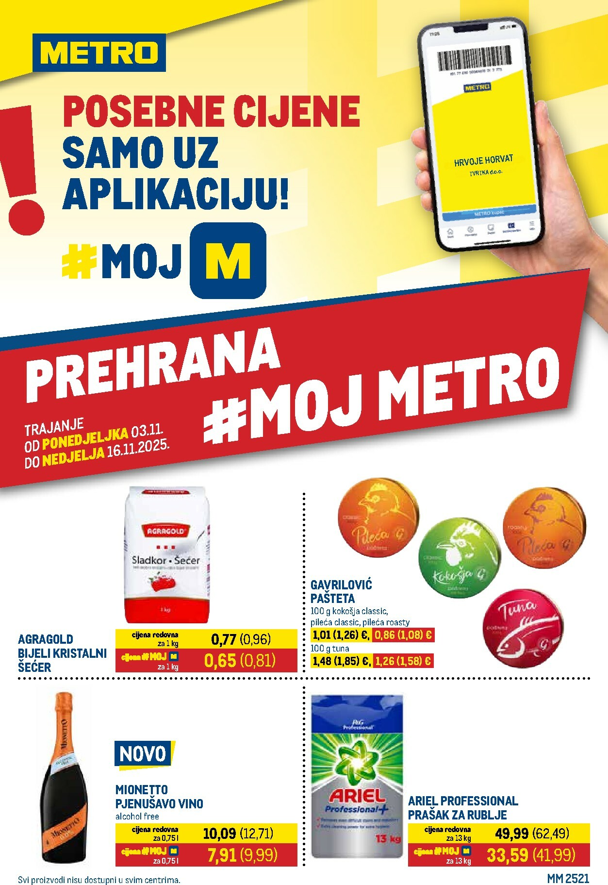 metro - Prelistajte katalog Metro - Prehrana i neprehrana, vrijedi od 03.11. do 16.11.