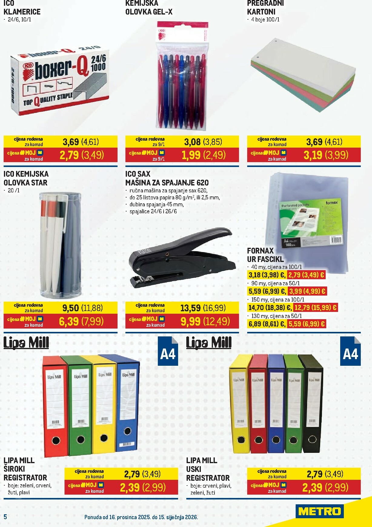 metro - Prelistajte katalog Metro - Sve za ured, vrijedi od 16.12. do 15.01. - page: 5
