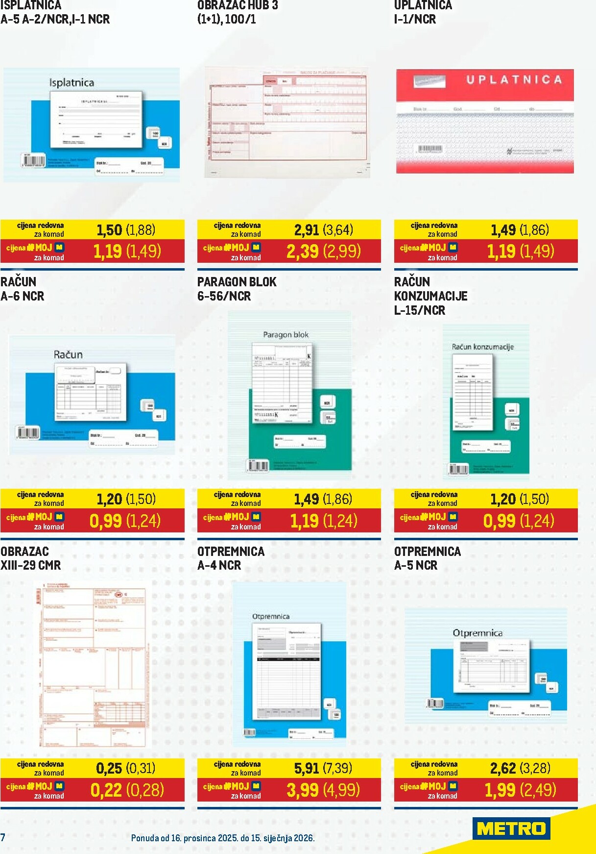 metro - Prelistajte katalog Metro - Sve za ured, vrijedi od 16.12. do 15.01. - page: 7