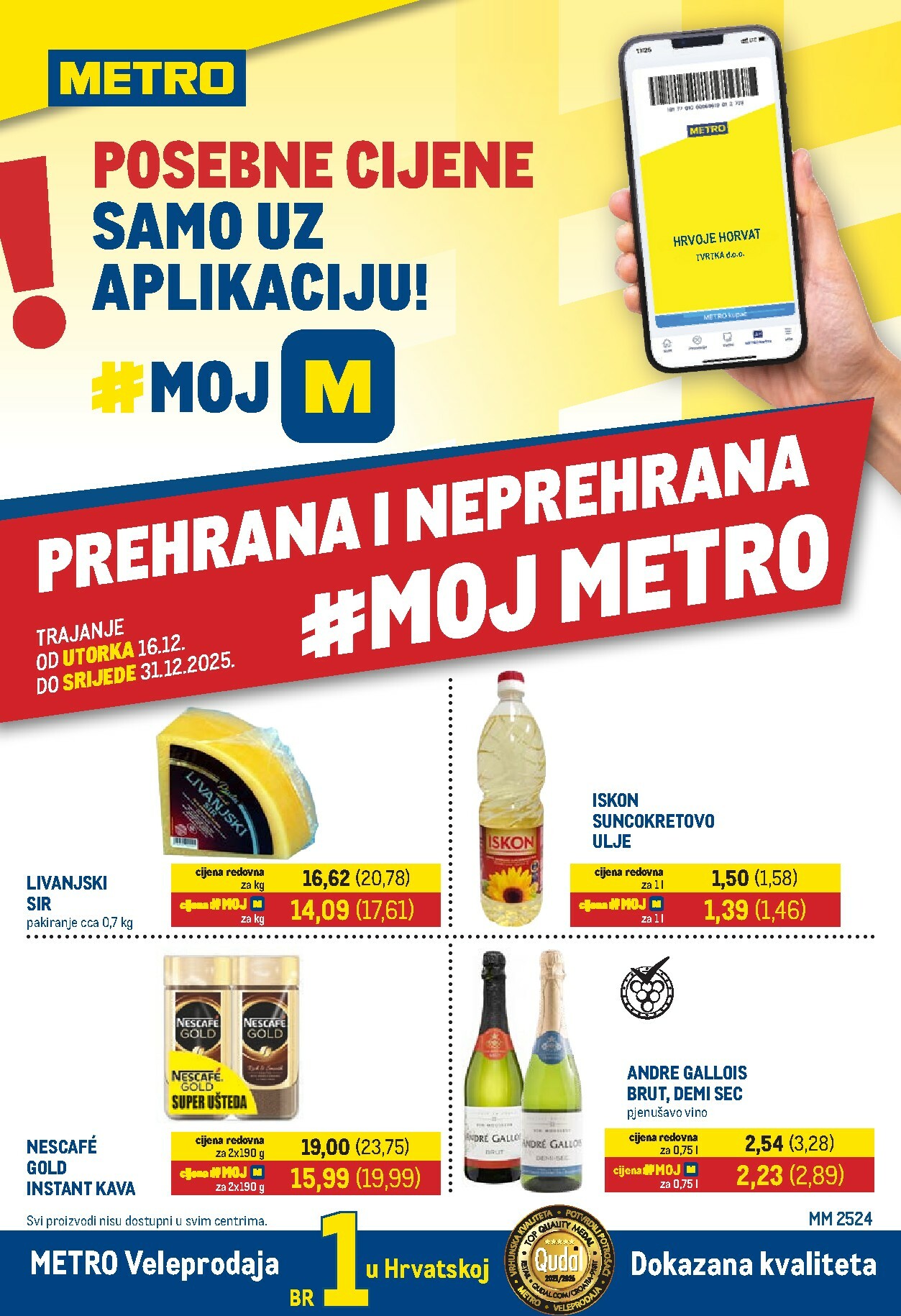 metro - Prelistajte katalog Metro - Prehrana i neprehrana, vrijedi od 16.12. do 31.12.