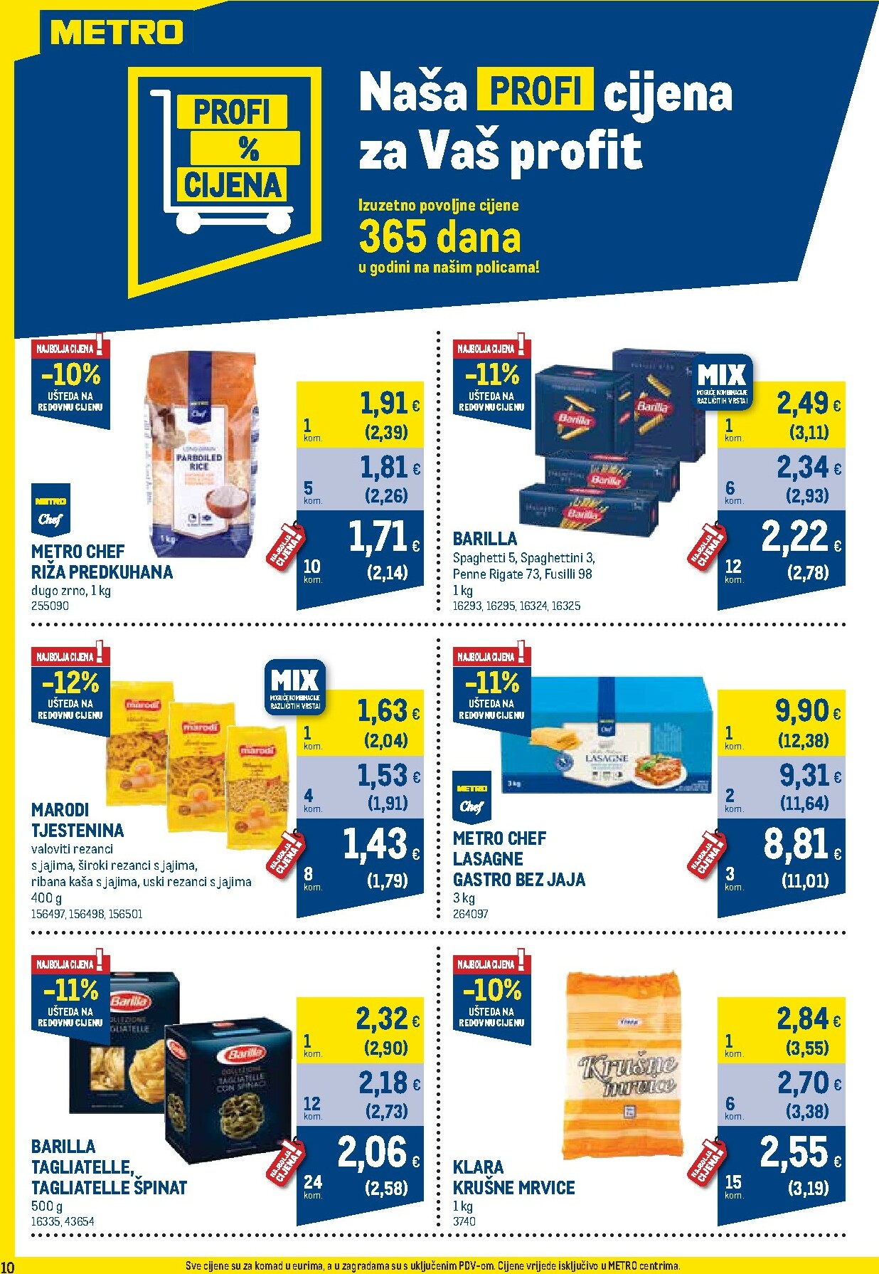 metro - Prelistajte katalog Metro - Profi cijena, vrijedi od 02.01. do 01.02. - page: 10