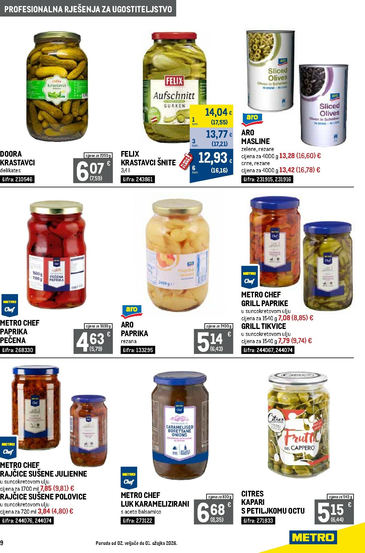 metro - Prelistajte katalog Metro - Profesionalna rješenja za ugostiteljstvo, vrijedi od 02.02.2026 do 01.03.2026 - page: 9