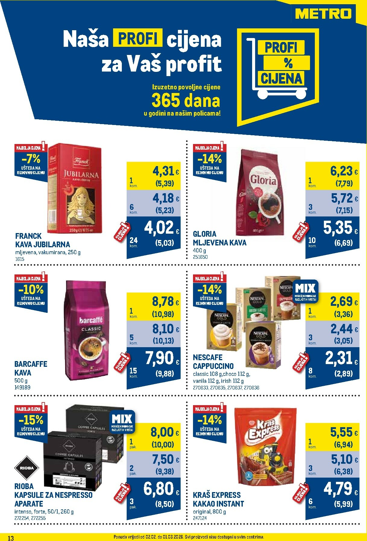 metro - Prelistajte katalog Metro - Profi cijena, vrijedi od 02.02.2026 do 01.03.2026 - page: 13