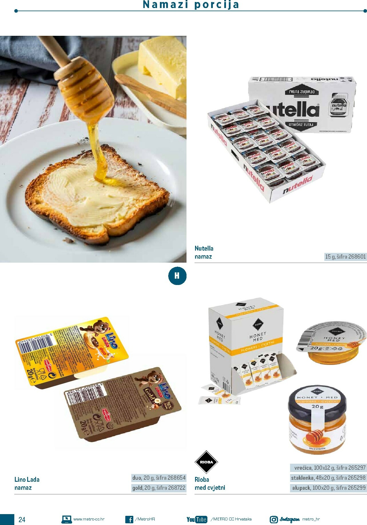 metro - Prelistajte katalog Metro - Poslovna rješenja - Doručak, vrijedi od 01.01.2026 do 31.12.2026 - page: 24