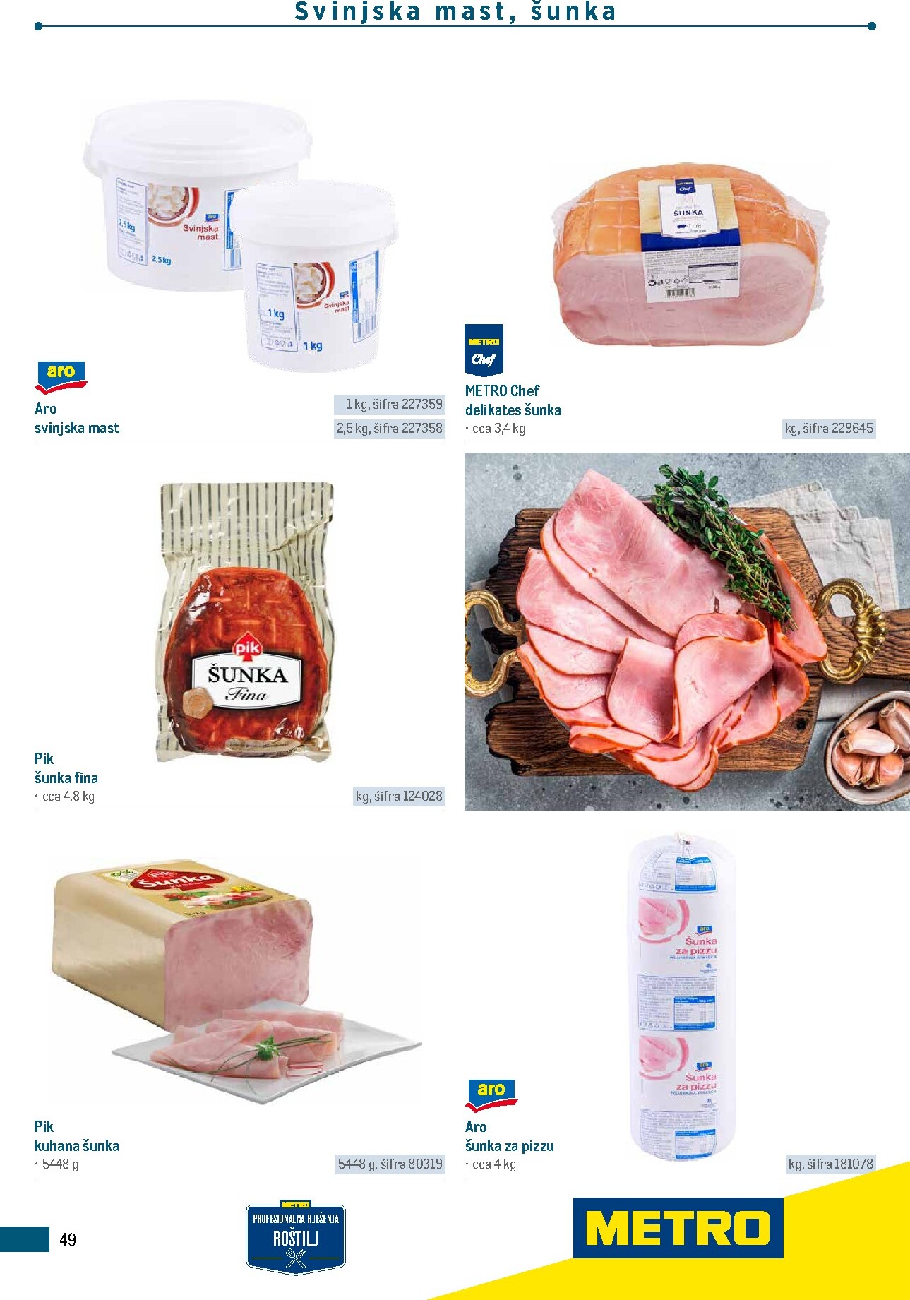 metro - Prelistajte katalog Metro - Poslovna rješenja - Roštilj, vrijedi od 04.03.2026 do 31.12.2026 - page: 49
