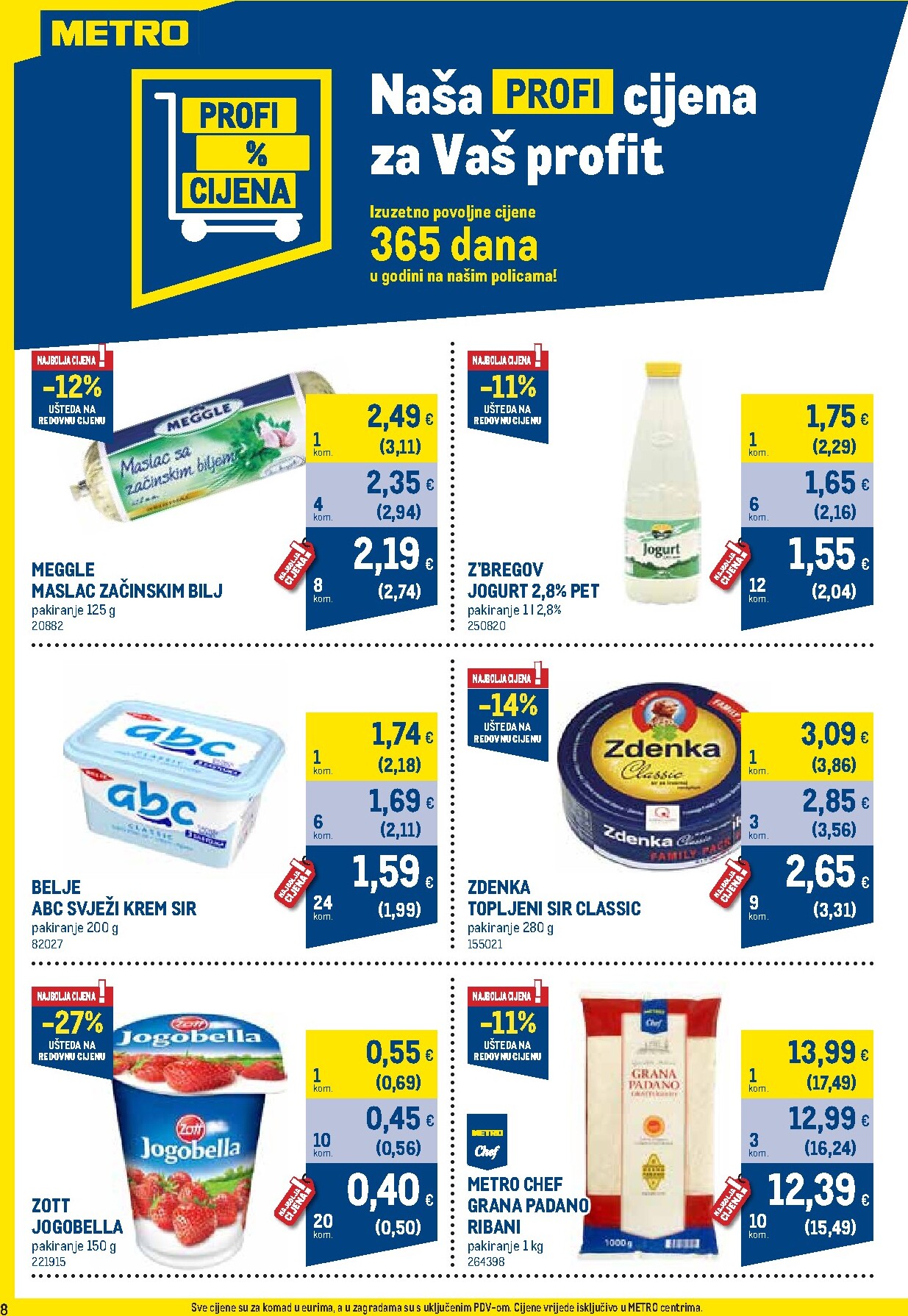 metro - Prelistajte katalog Metro - Profi cijena, vrijedi od 01.04.2026 do 03.05.2026 - page: 8