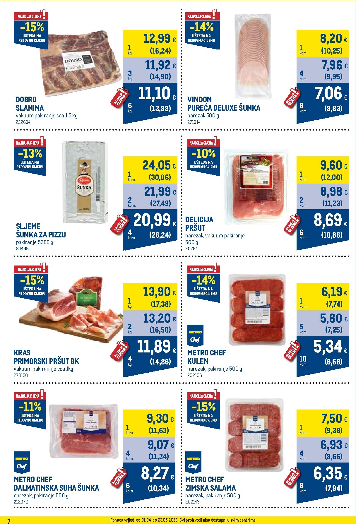 metro - Prelistajte katalog Metro - Profi cijena, vrijedi od 01.04.2026 do 03.05.2026 - page: 7