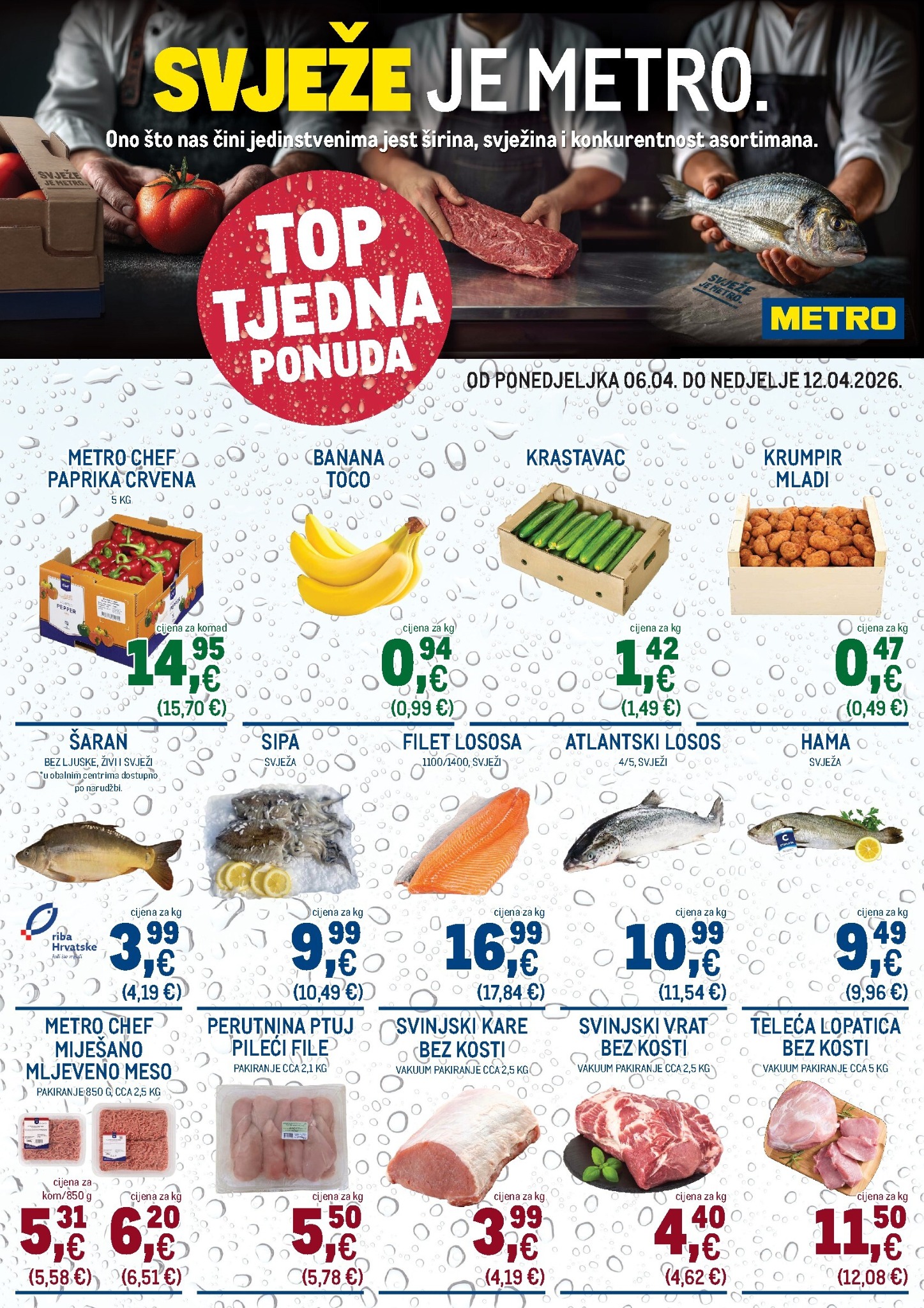 metro - Aktualni Metro - Ultra svježa ponuda katalog vrijedi od ponedjeljka 06.04.2026 do nedjelje 12.04.2026 - page: 1