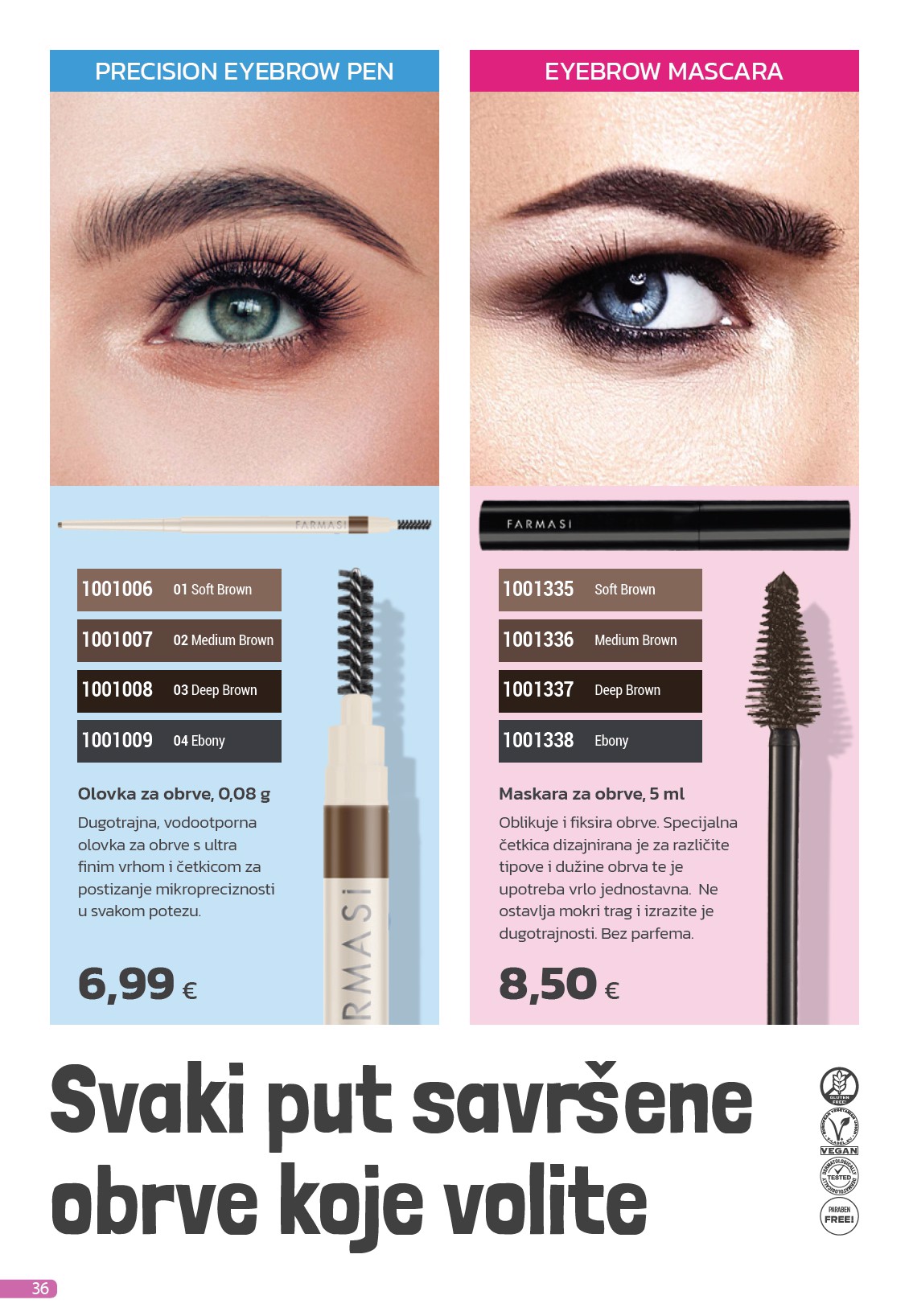 farmasi - Farmasi katalog vrijedi od 01.05. do 31.05. - page: 36 farmasi - Farmasi katalog vrijedi od 01.05. do 31.05. - page: 36
