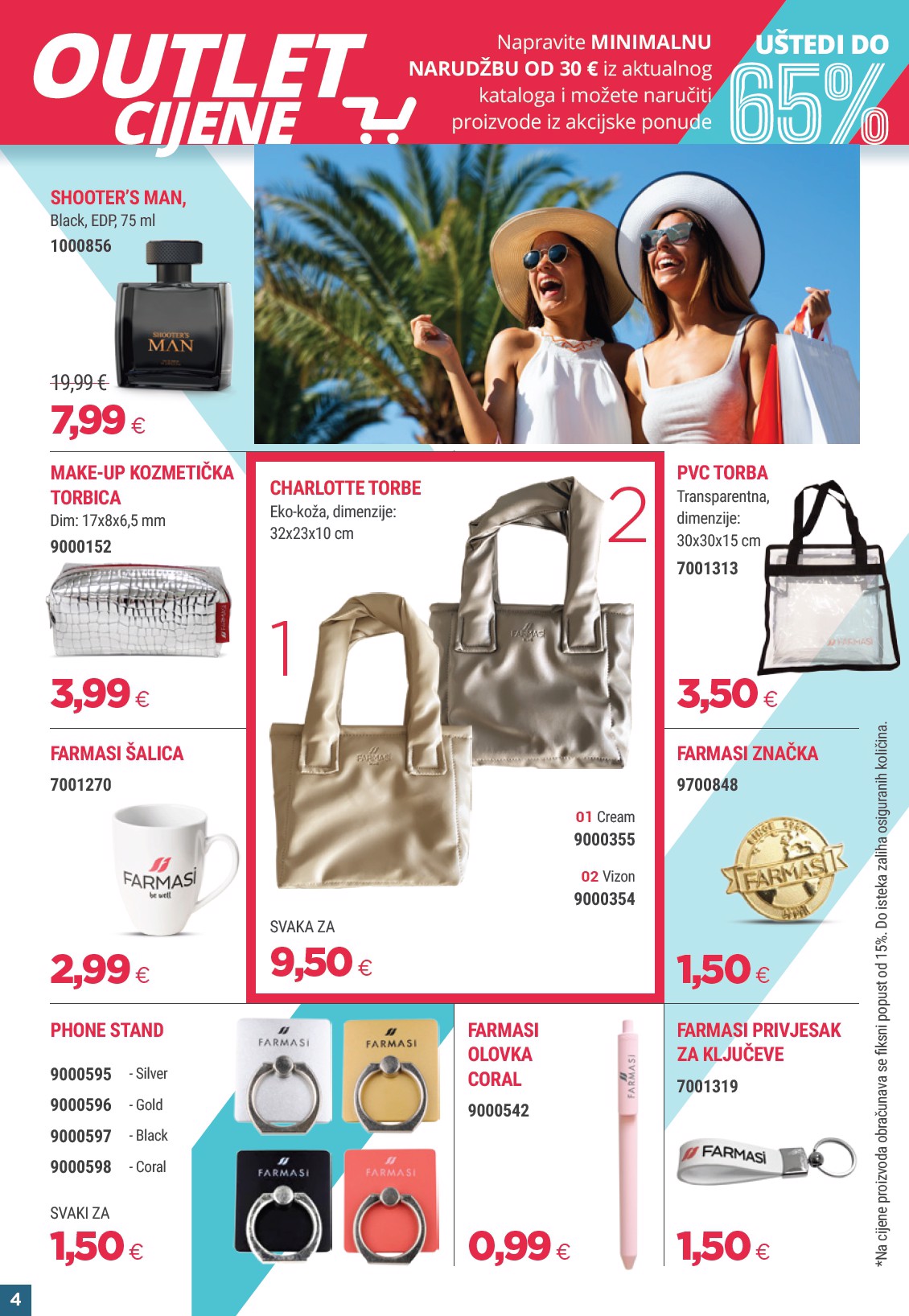 farmasi - Prelistajte katalog Farmasi - Outlet, vrijedi od 01.07. do 31.07. - page: 4