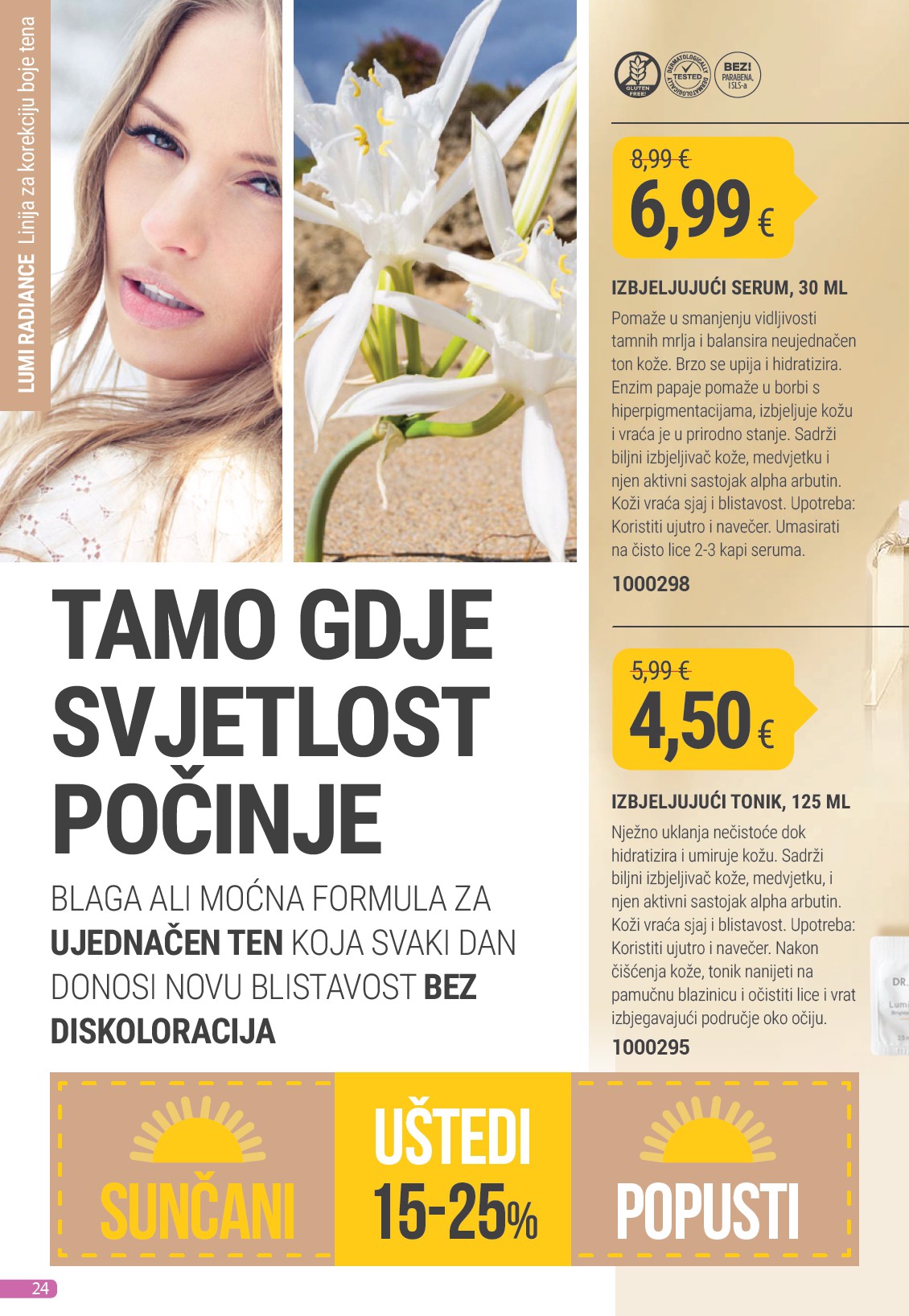 farmasi - Prelistajte katalog Farmasi, vrijedi od 01.07. do 31.07. - page: 24