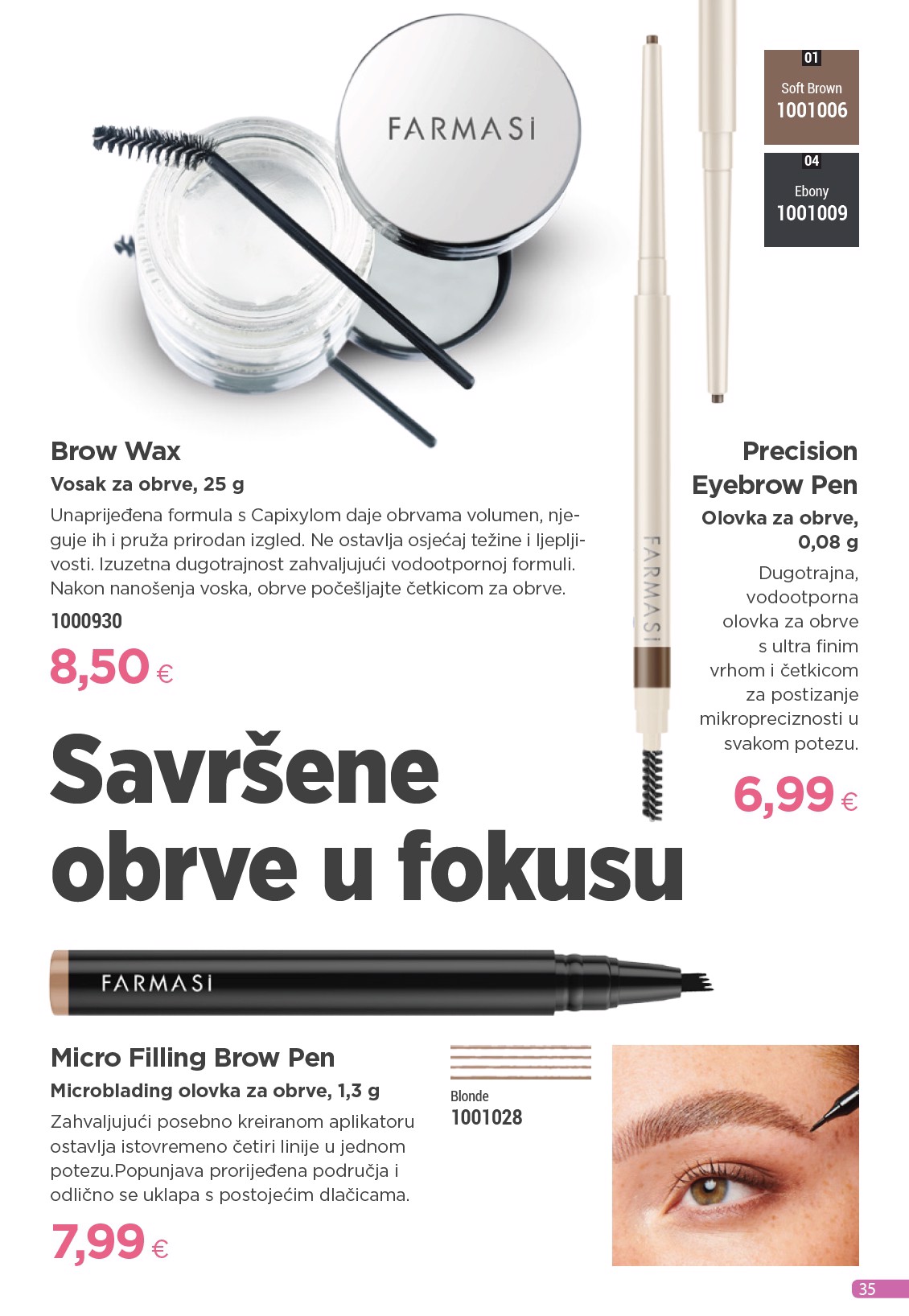 farmasi - Prelistajte katalog Farmasi, vrijedi od 01.09. do 30.09. - page: 35 farmasi - Prelistajte katalog Farmasi, vrijedi od 01.09. do 30.09. - page: 35