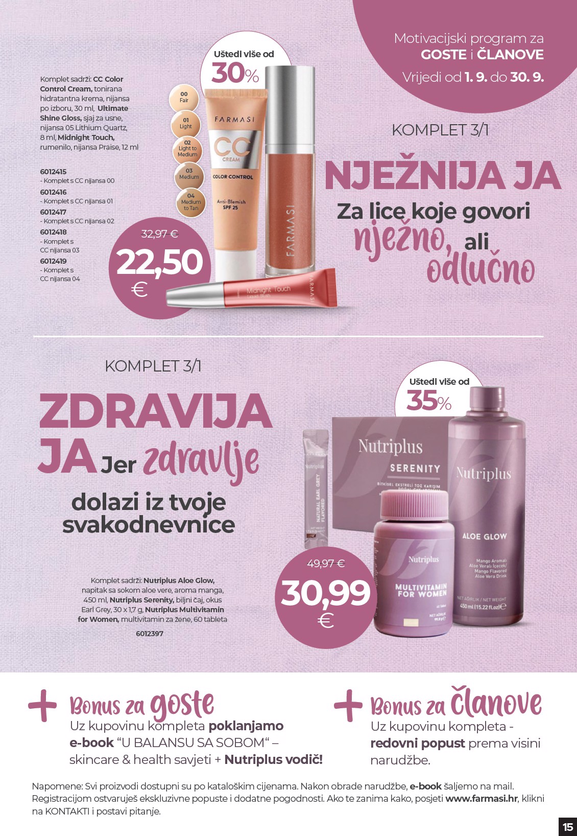 farmasi - Prelistajte katalog Farmasi - Beauty and more, vrijedi od 01.09. do 30.09. - page: 15