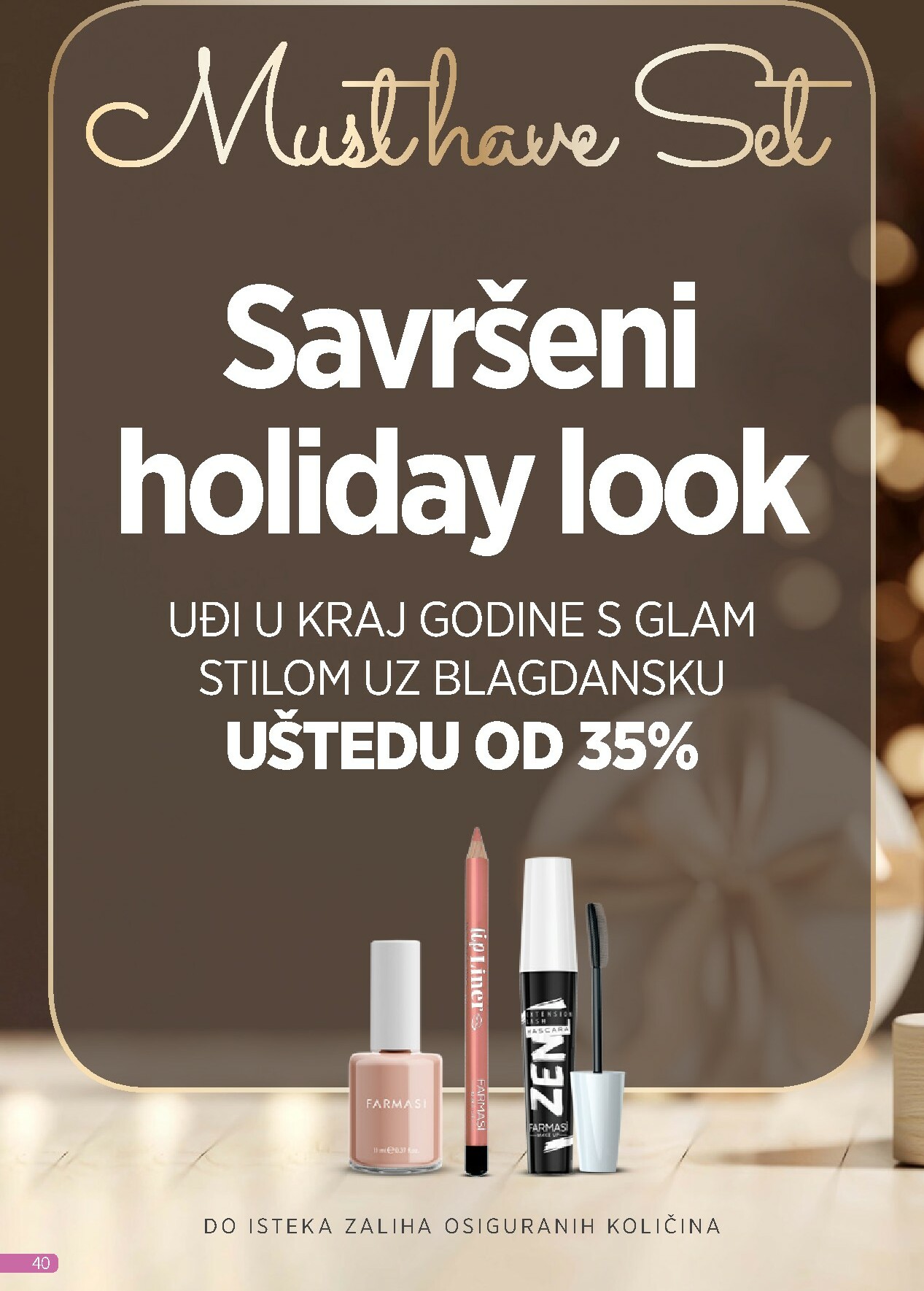 farmasi - Prelistajte katalog Farmasi, vrijedi od 01.12. do 31.12. - page: 40