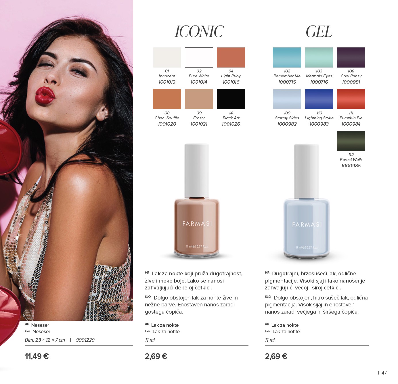 farmasi - Prelistajte katalog Farmasi, vrijedi od 01.01. do 31.01. - page: 47