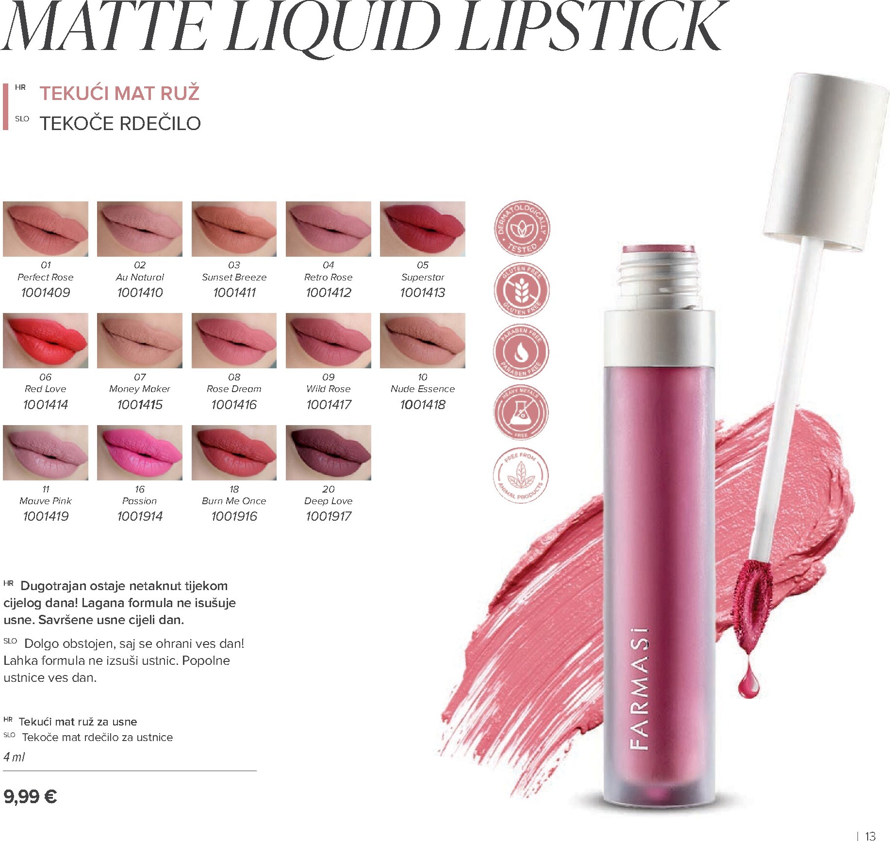 farmasi - Prelistajte katalog Farmasi, vrijedi od 01.03.2026 do 30.04.2026 - page: 13