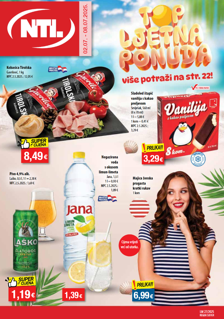 ntl - Prelistajte katalog NTL, vrijedi od 02.07. do 08.07.