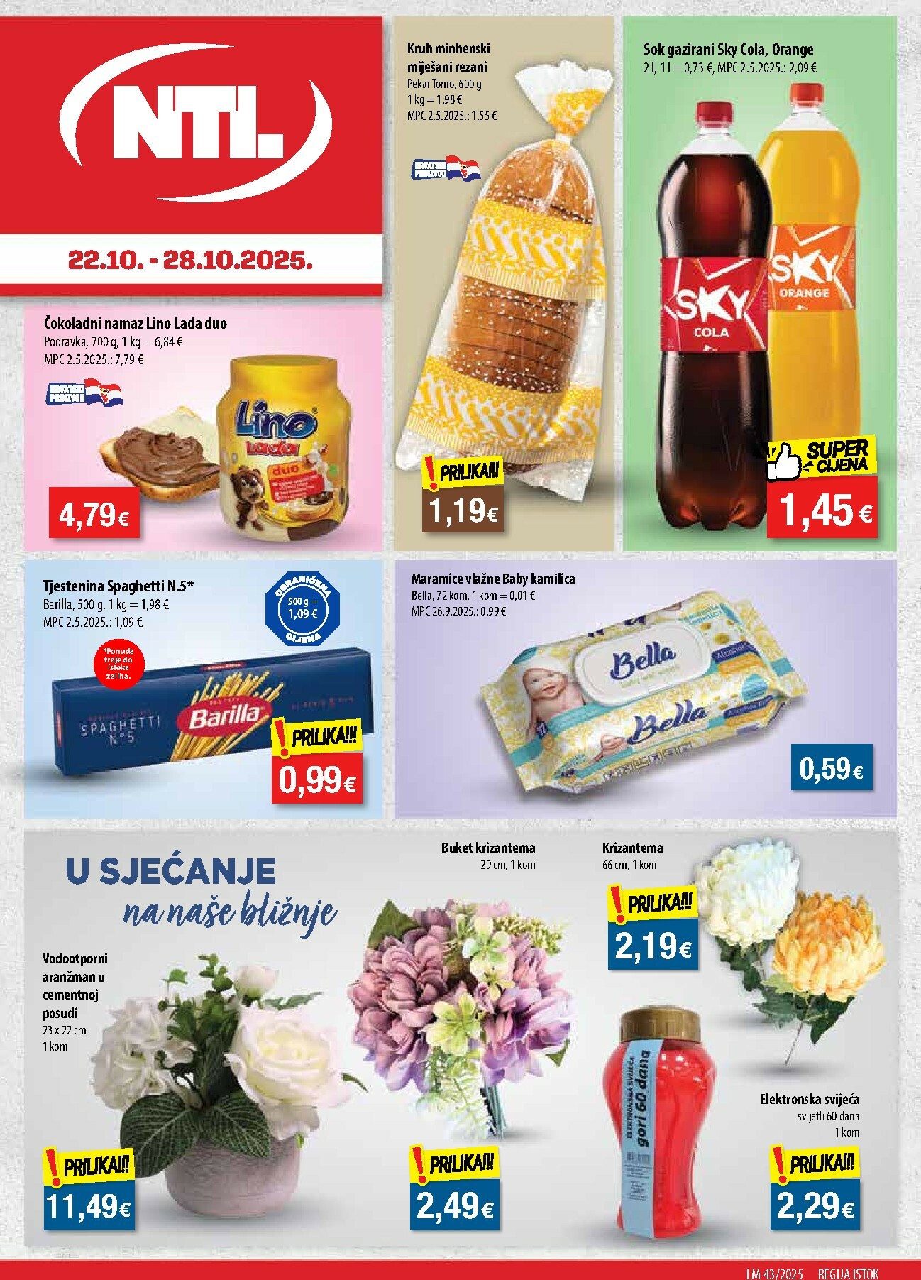 ntl - Prelistajte katalog NTL - Istok, vrijedi od 22.10. do 28.10.