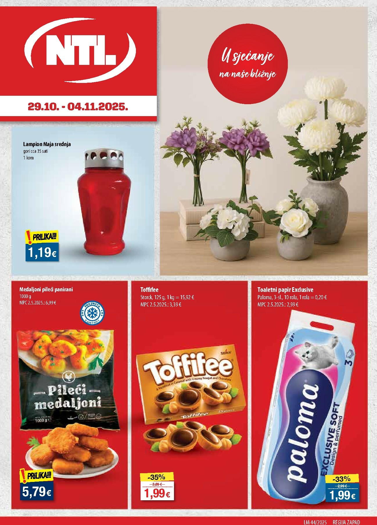 ntl - Prelistajte katalog NTL - Zapad, vrijedi od 29.10. do 04.11.