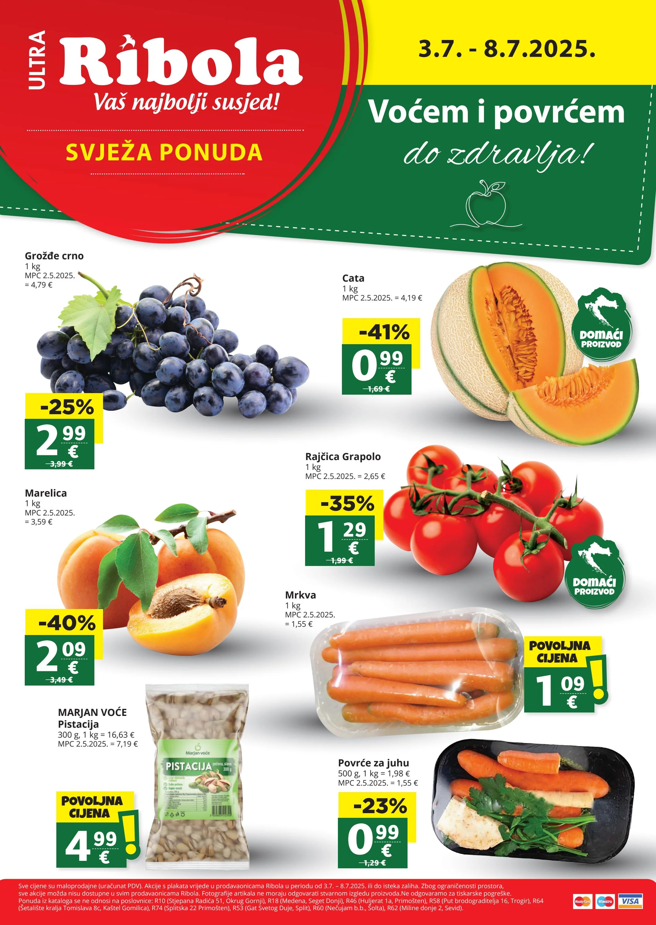 ribola - Prelistajte katalog Ribola - Voće i povrće, vrijedi od 03.07. do 08.07.