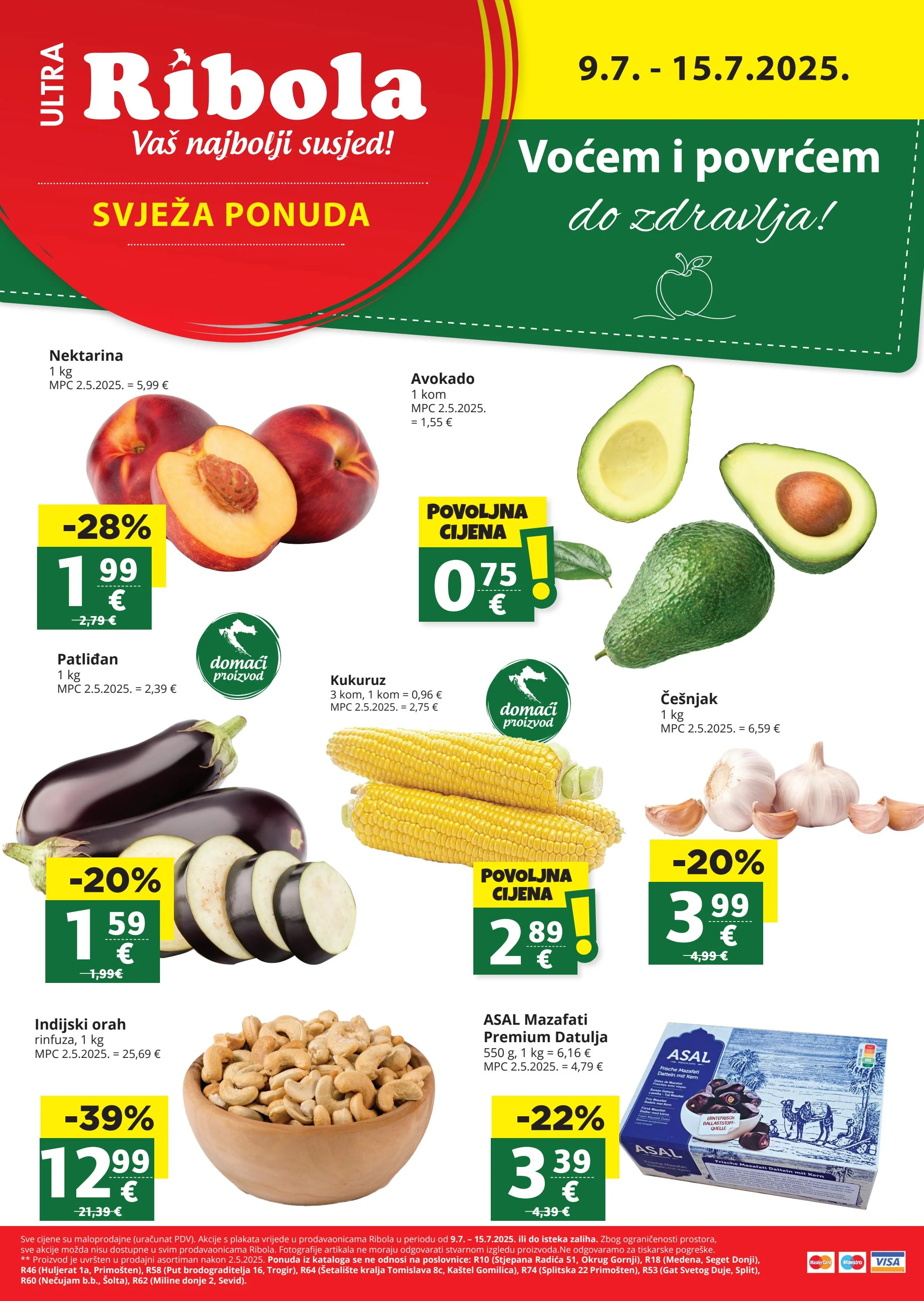 ribola - Prelistajte katalog Ribola - Voće i povrće, vrijedi od 09.07. do 15.07.