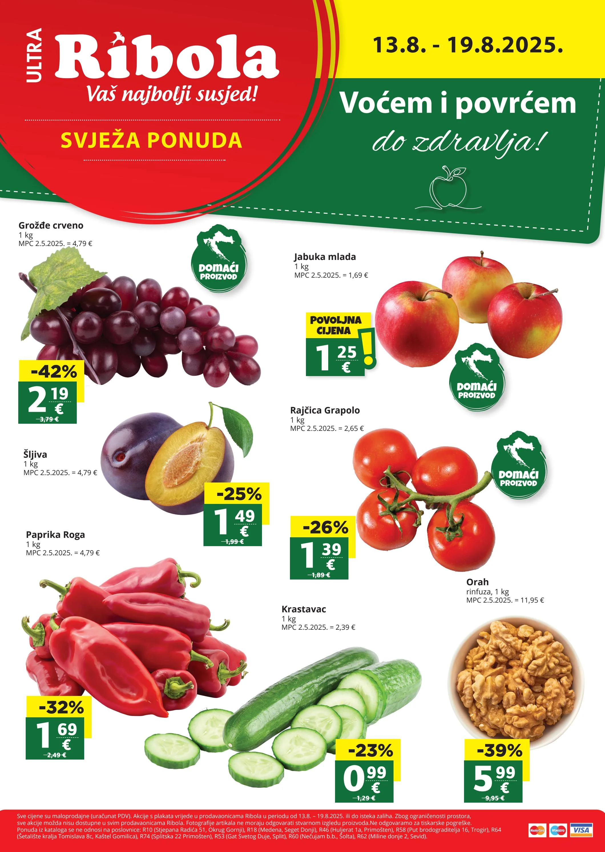 ribola - Prelistajte katalog Ribola - Super ponuda, vrijedi od 13.08. do 19.08.