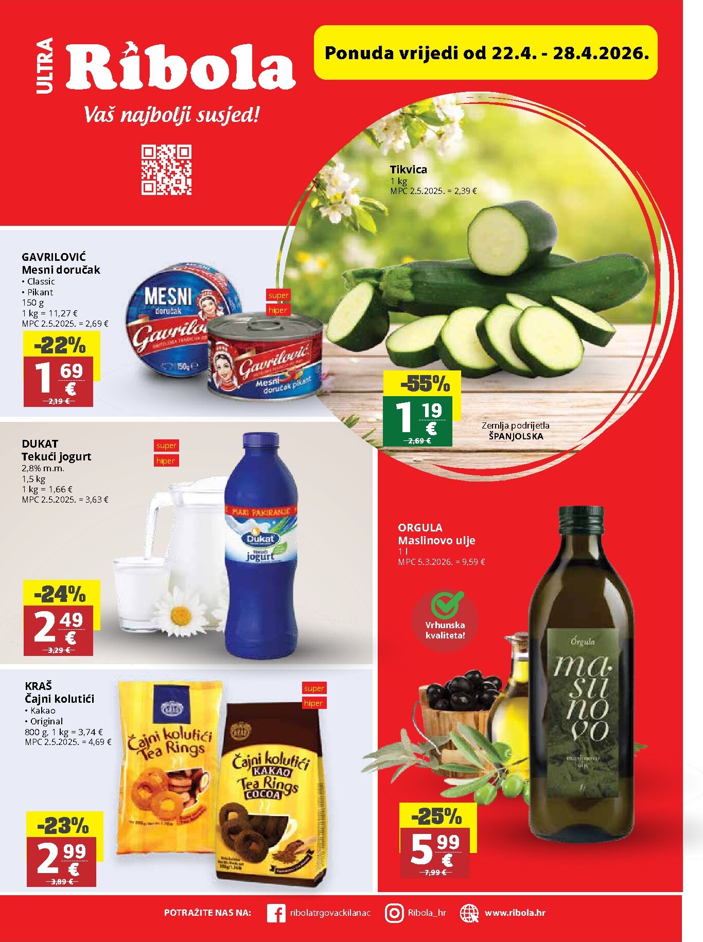 ribola - Budući Ribola letak vrijedi od srijede 22.04.2026 do utorka 28.04.2026