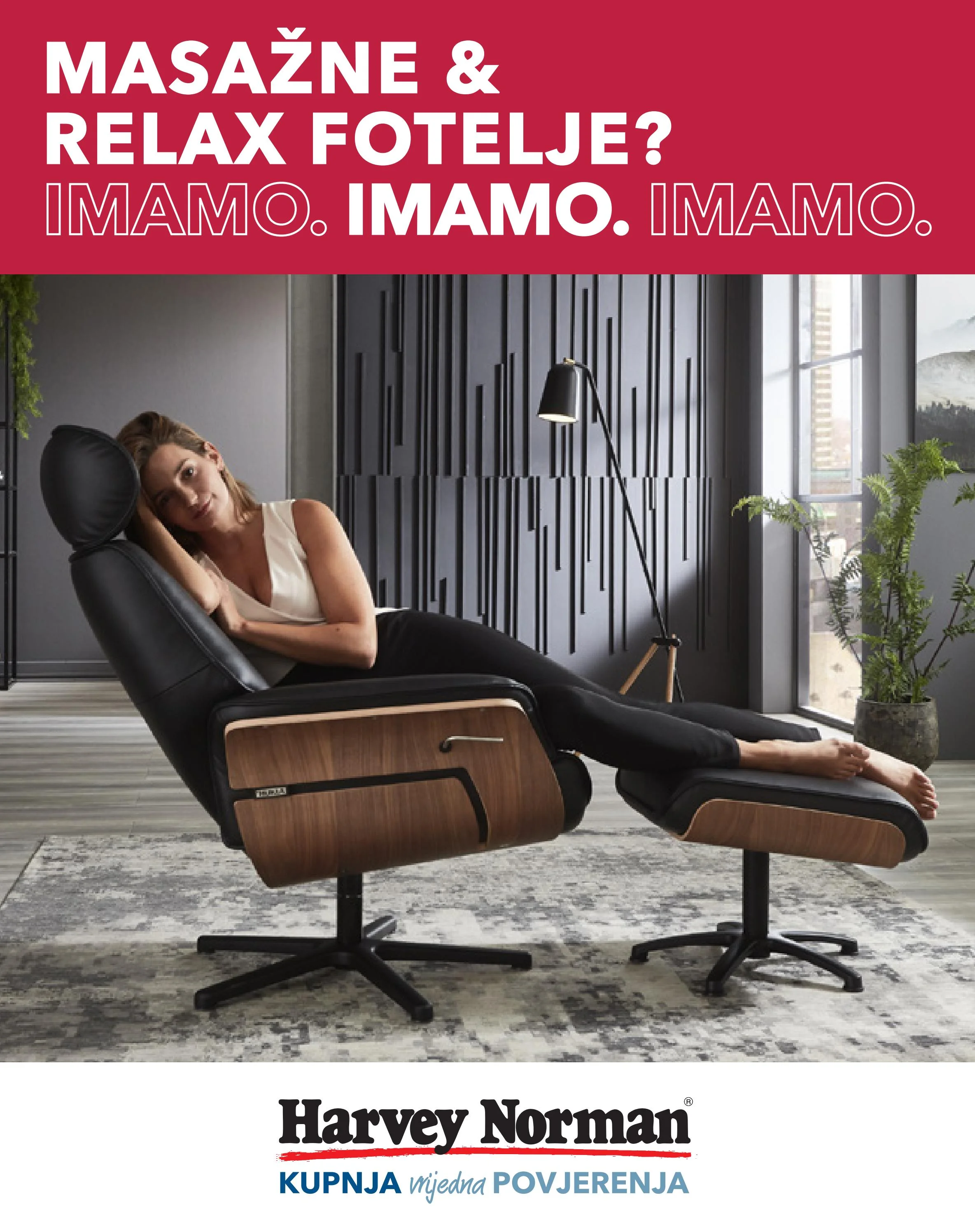 harvey-norman - Prelistajte ovaj Harvey Norman - Masažne i relax fotelje? Imamo. katalog, vrijedi od 15.05. do 31.12.