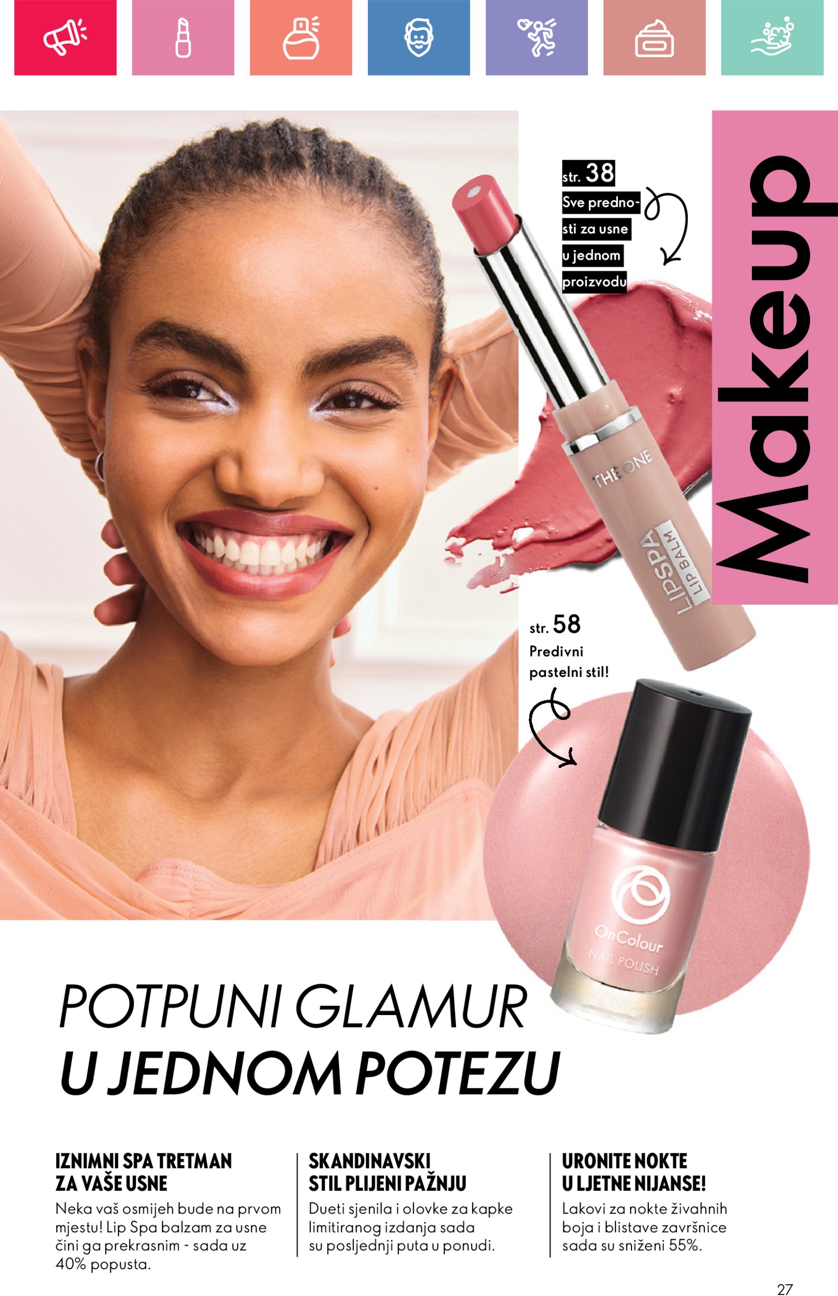 oriflame - Prelistajte ovaj Oriflame katalog, vrijedi od 11.05. do 31.05. - page: 27 oriflame - Prelistajte ovaj Oriflame katalog, vrijedi od 11.05. do 31.05. - page: 27