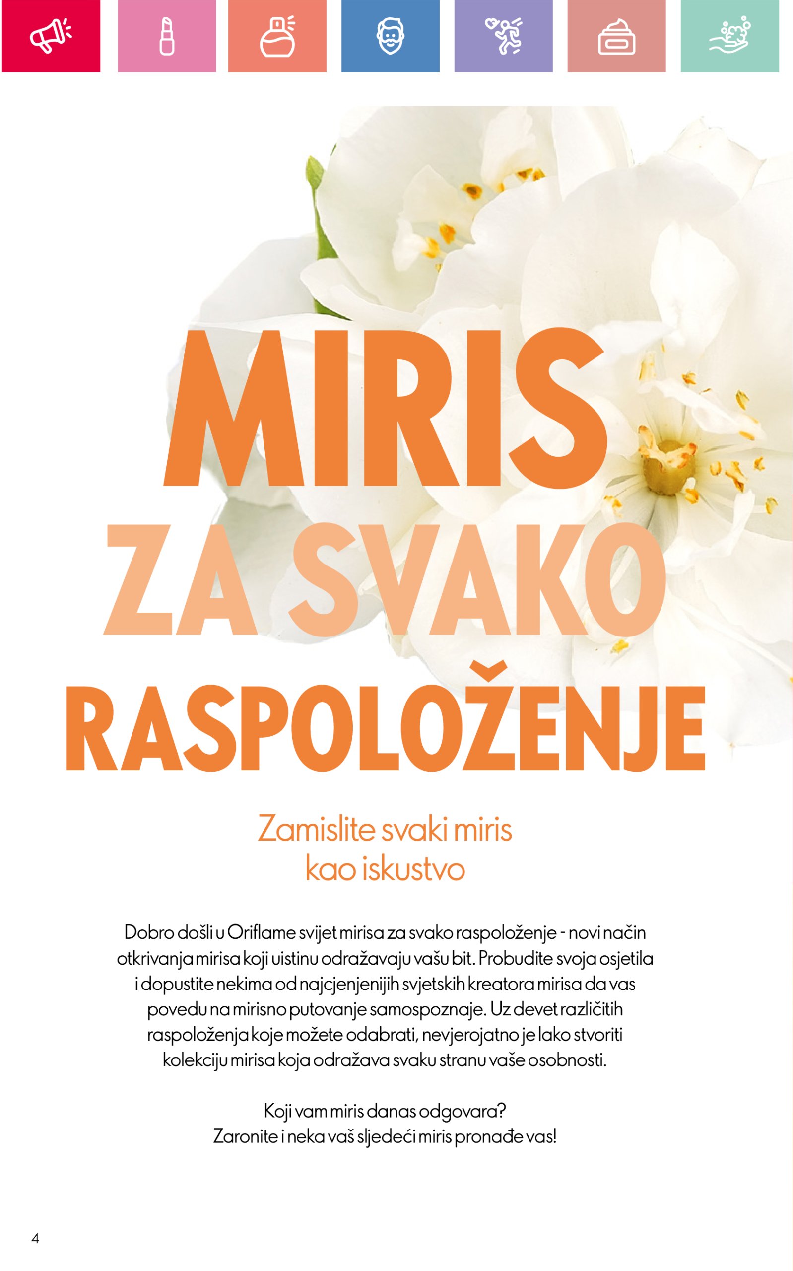 oriflame - Prelistajte ovaj Oriflame katalog, vrijedi od 11.05. do 31.05. - page: 4 oriflame - Prelistajte ovaj Oriflame katalog, vrijedi od 11.05. do 31.05. - page: 4