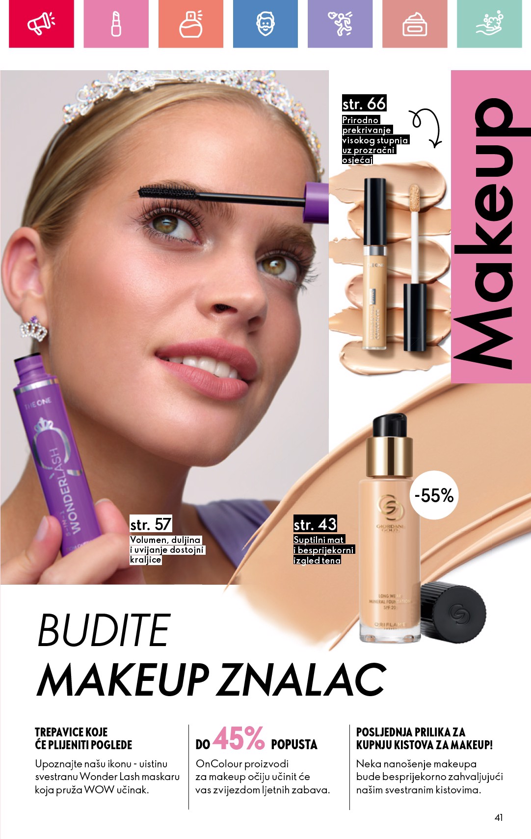 oriflame - Prelistajte ovaj Oriflame katalog, vrijedi od 01.06. do 21.06. - page: 41 oriflame - Prelistajte ovaj Oriflame katalog, vrijedi od 01.06. do 21.06. - page: 41