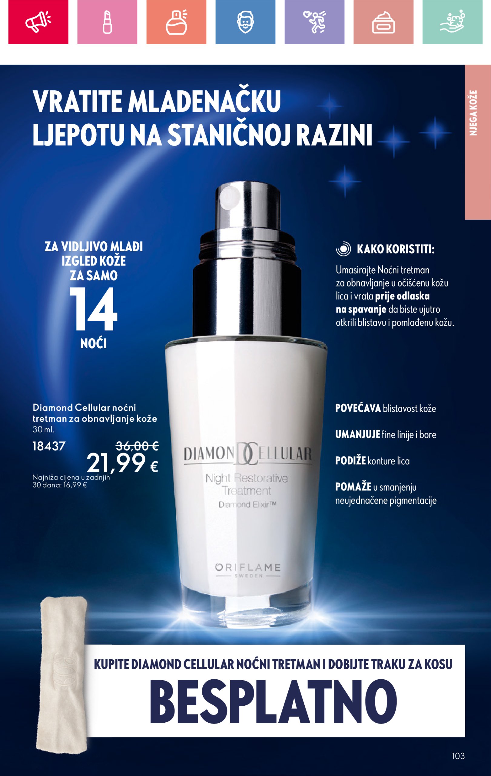 oriflame - Prelistajte katalog Oriflame, vrijedi od 22.06. do 12.07. - page: 103 oriflame - Prelistajte katalog Oriflame, vrijedi od 22.06. do 12.07. - page: 103