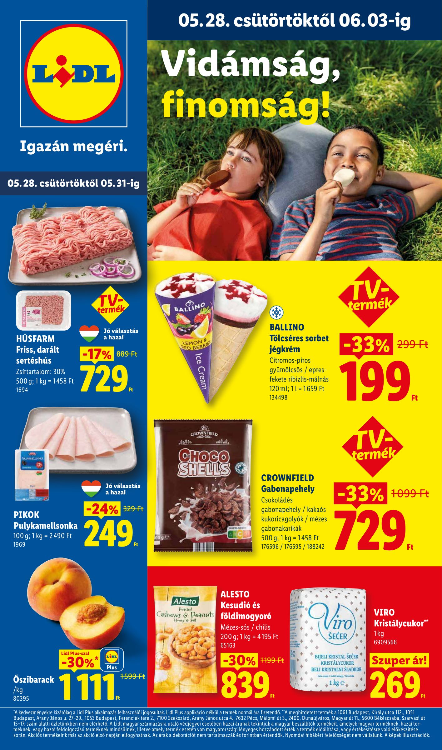 lidl - Lidl hirdetmény a következő hétre csütörtöktől 2026.05.28.-tól szerdától 2026.06.03.-ig