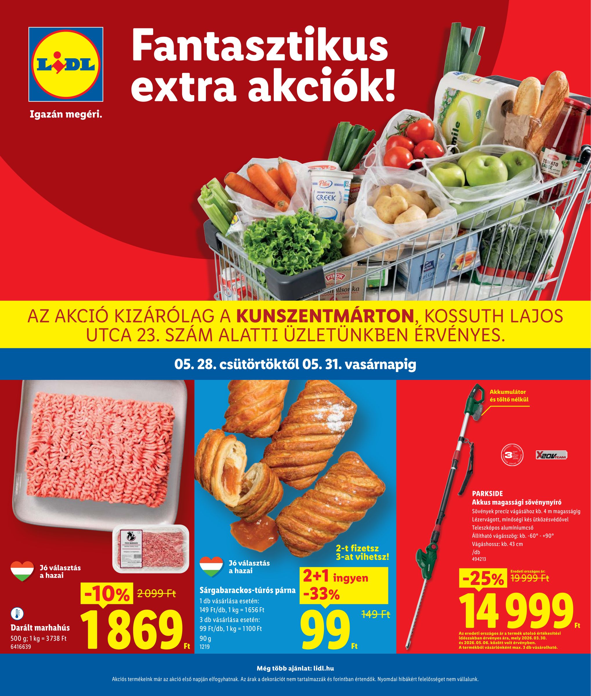 lidl - Lidl - Kunszentmárton hirdetmény a következő hétre csütörtöktől 2026.05.28.-tól vasárnaptól 2026.05.31.-ig