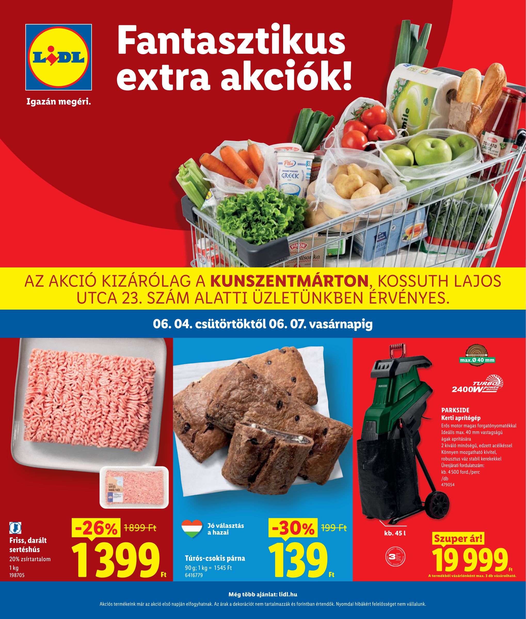 lidl - Lidl - Kunszentmárton hirdetmény a következő hétre csütörtöktől 2026.06.04.-tól vasárnaptól 2026.06.07.-ig