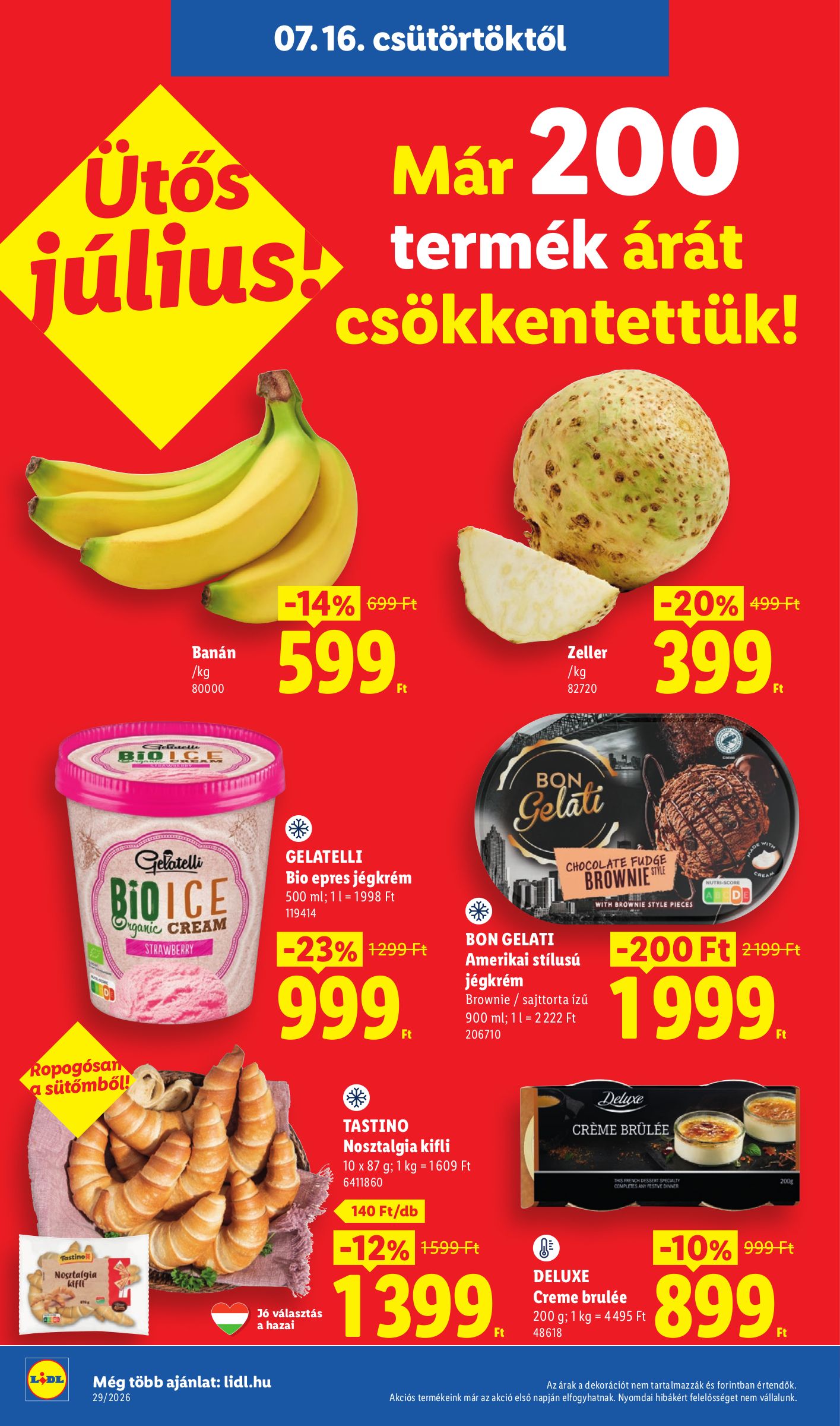 lidl - A jövőbeli Lidl akciós újság csütörtöktől 2026.07.16.-tól szerdától 2026.07.22.-ig érvényes. - page: 4