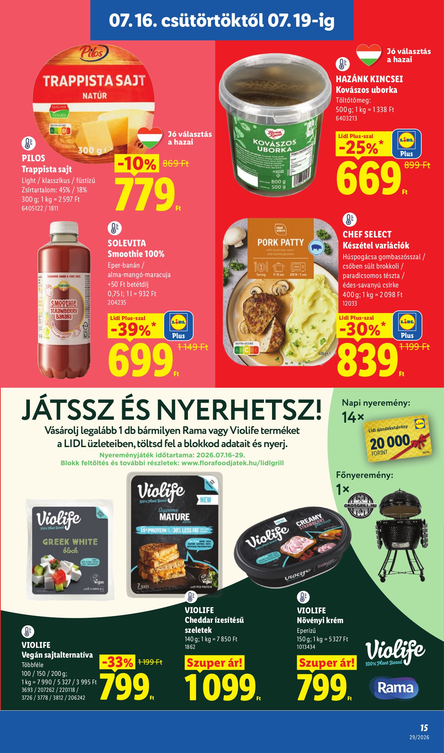 lidl - A jövőbeli Lidl akciós újság csütörtöktől 2026.07.16.-tól szerdától 2026.07.22.-ig érvényes. - page: 15