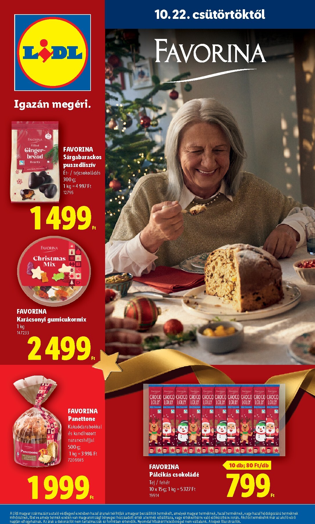 lidl - Lidl - Favorina hirdetmény a következő hétre csütörtöktől 2026.10.22.-tól csütörtöktől 2026.12.24.-ig