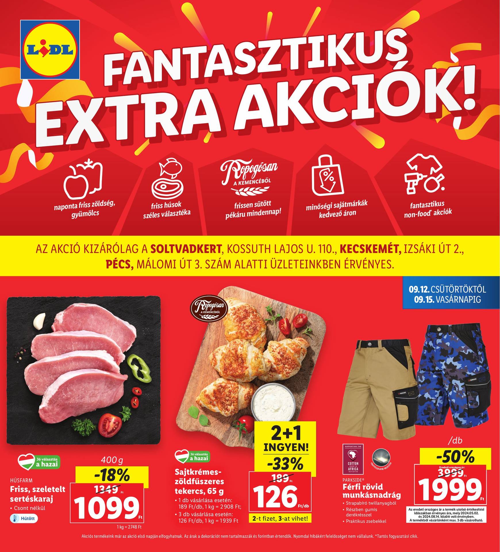 lidl - Aktuális újság Lidl - Soltvadkert, Kecskemét, Pécs 09.12. - 09.15. - page: 1