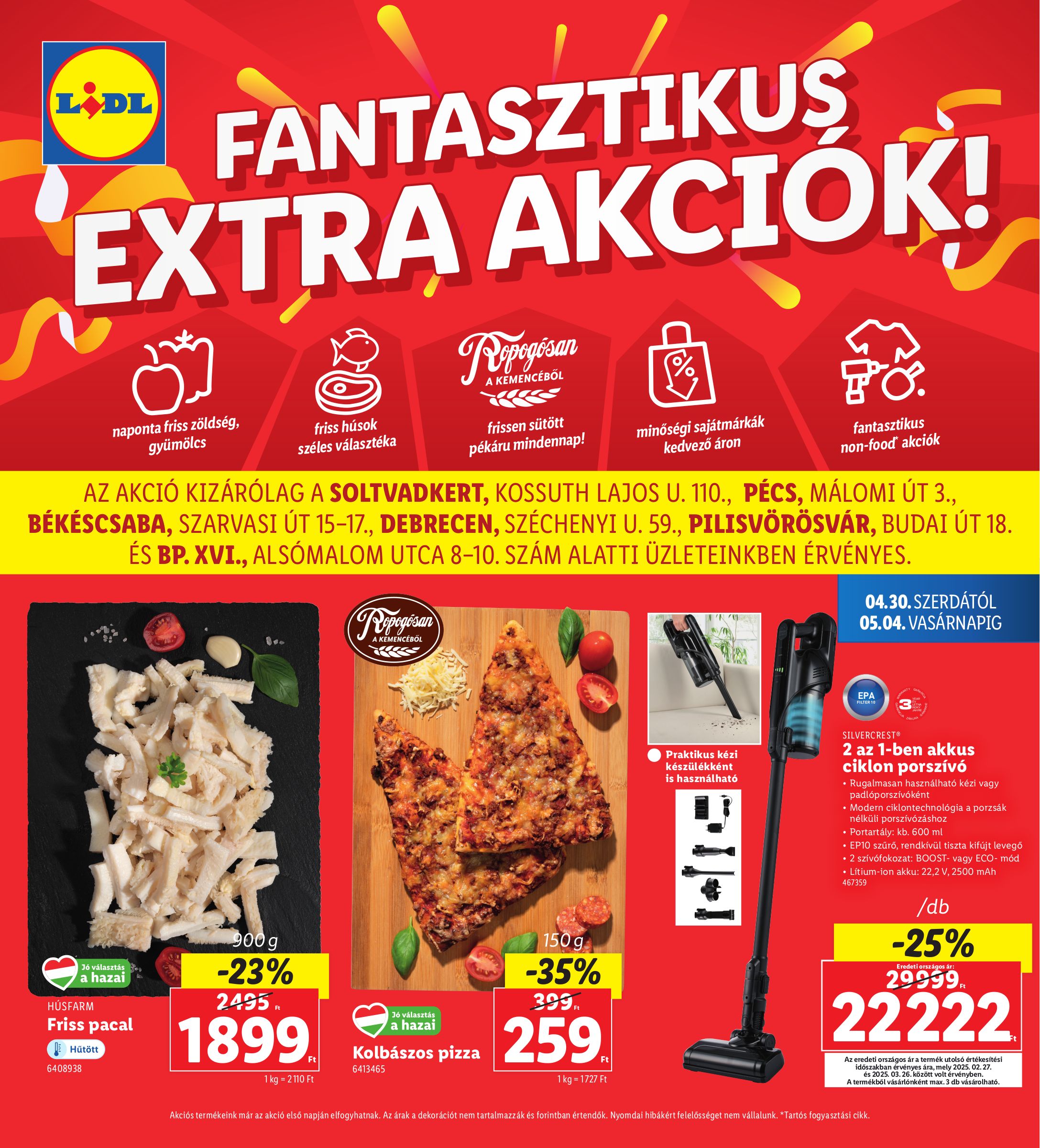 lidl - Lidl - Soltvadkert, Pécs, Békéscsaba, Debrecen, Pilisvörösvár, Budapest akciós újság, érvényes 04.30. - 05.04.